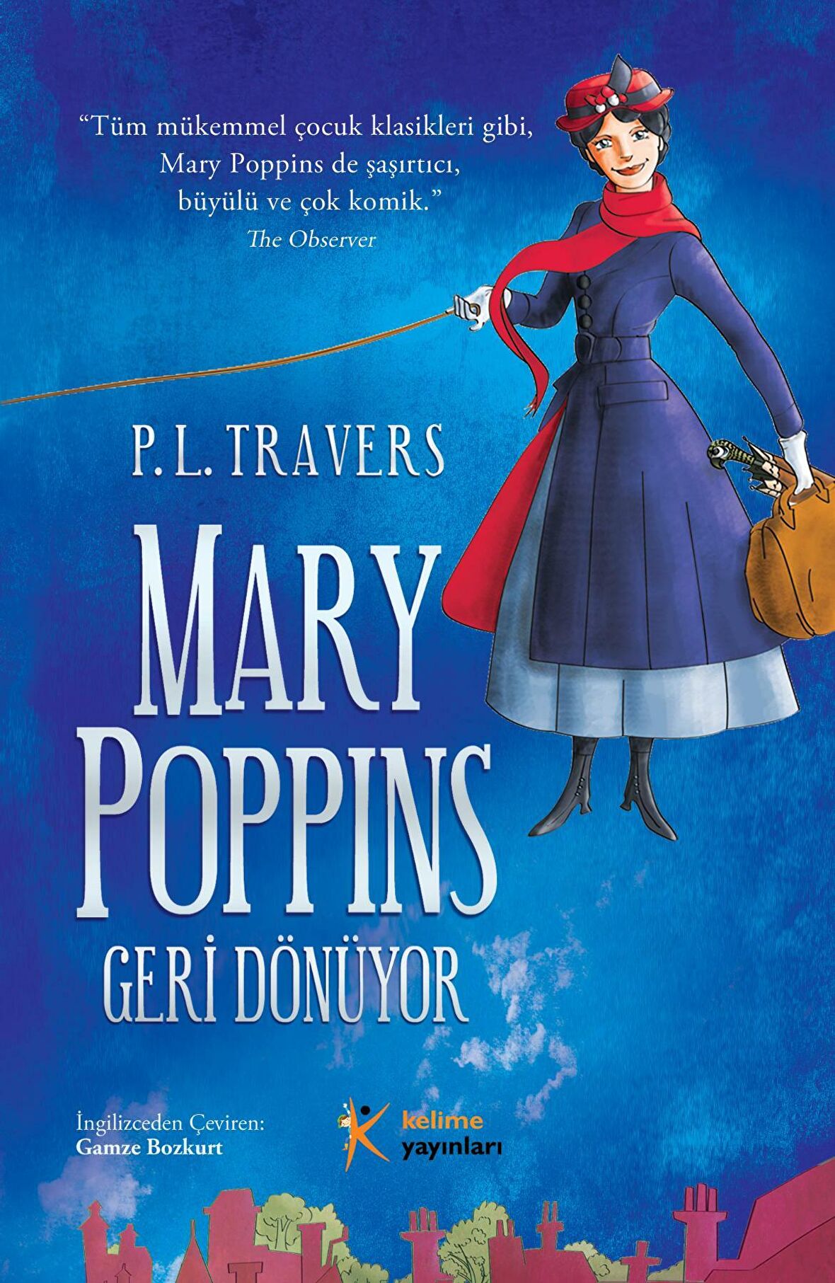 Mary Poppins - Geri Dönüyor