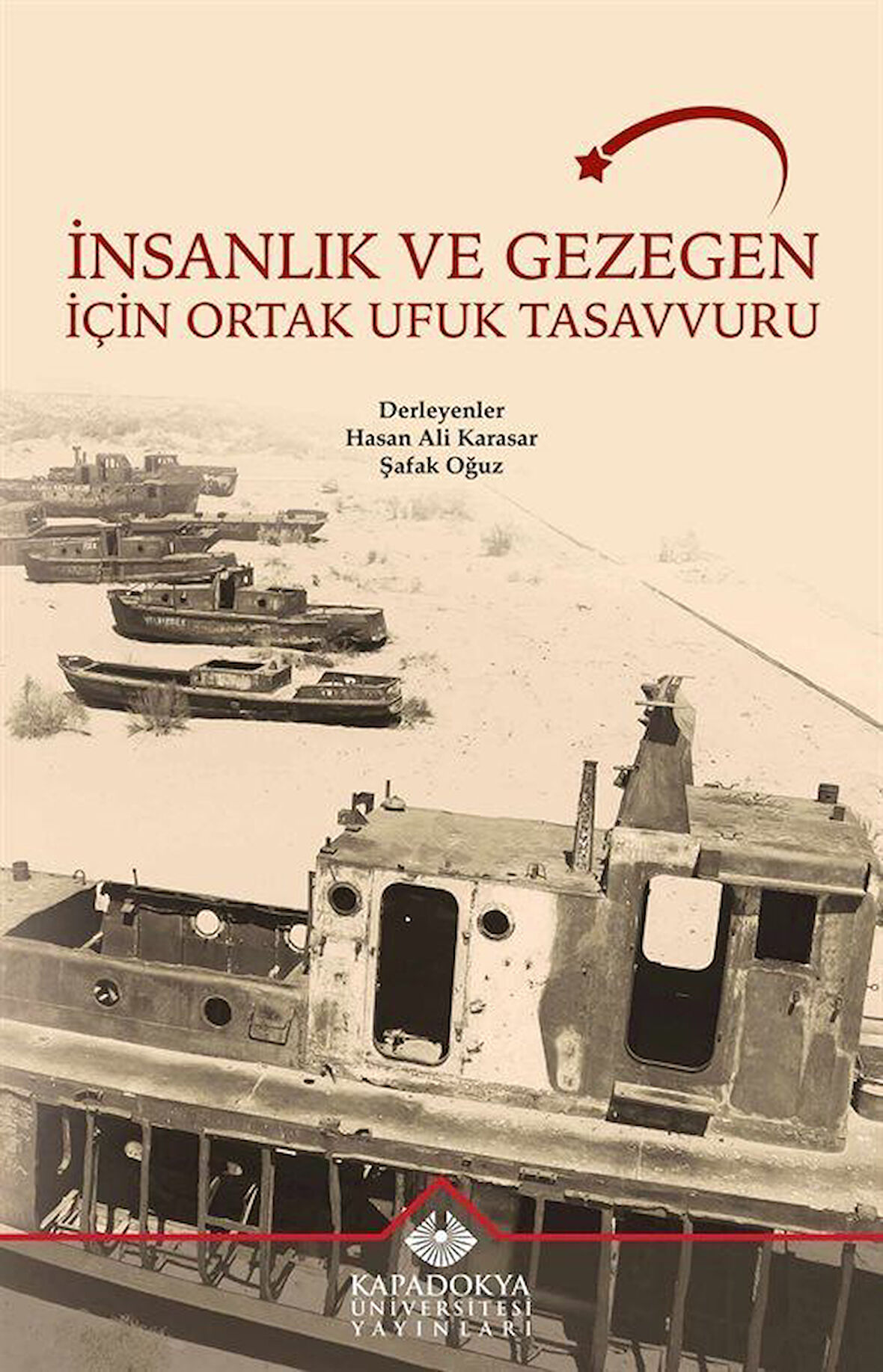 İnsanlık ve Gezegen İçin Ortak Ufuk Tasavvuru / Hasan Ali Karasar