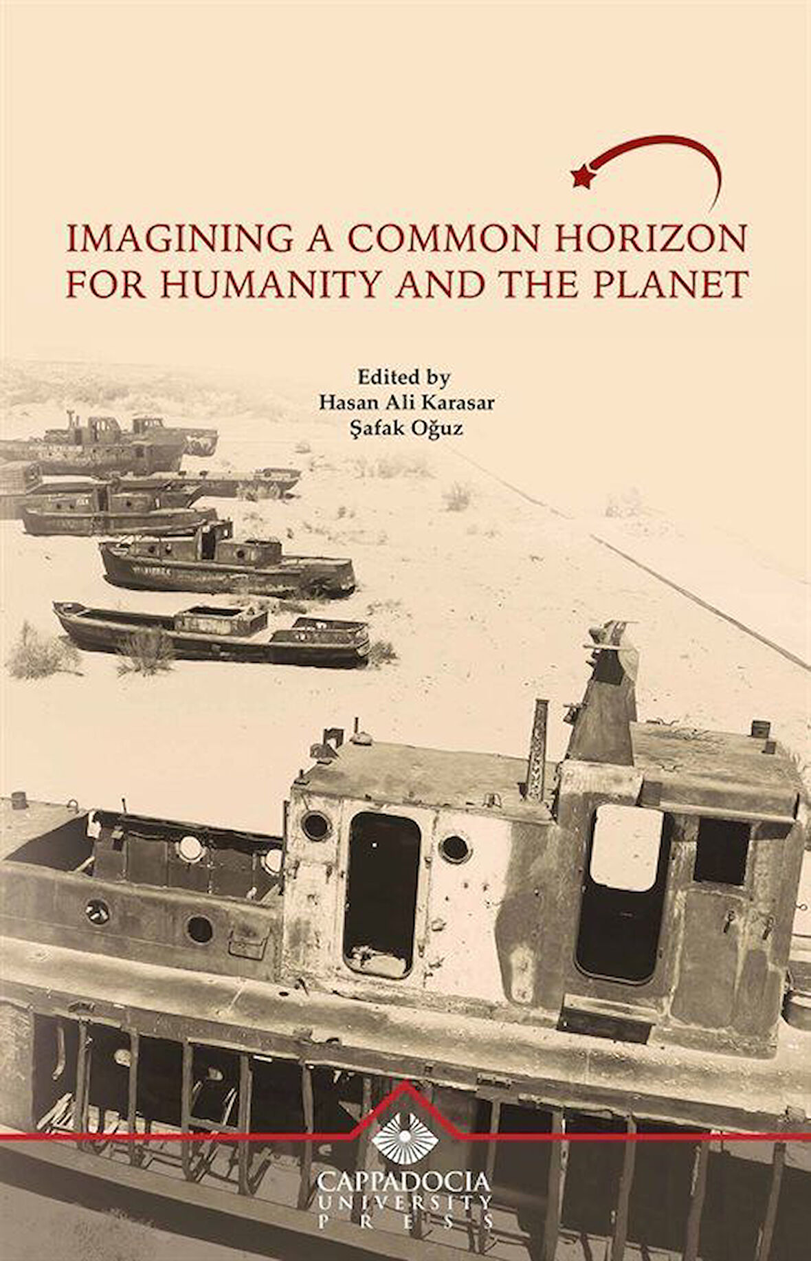 Imagining a Common Horizon for Humanity and the Planet / Hasan Ali Karasar