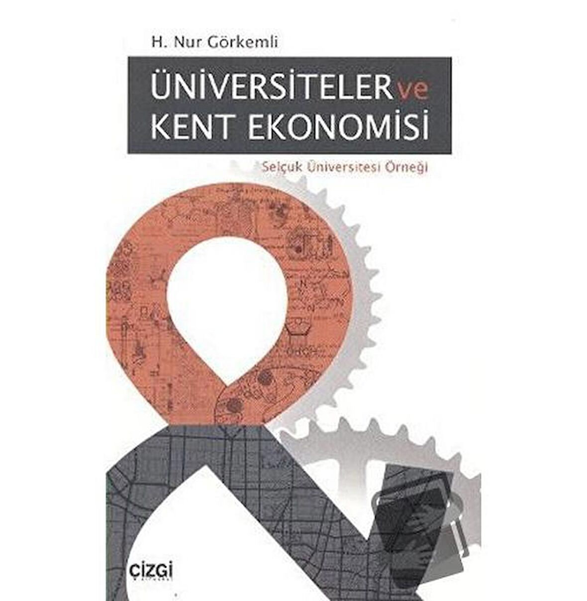 Üniversiteler ve Kent Ekonomisi