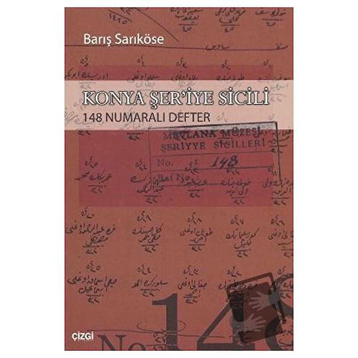 Konya Şer’iye Sicili 148 Numaralı Defter