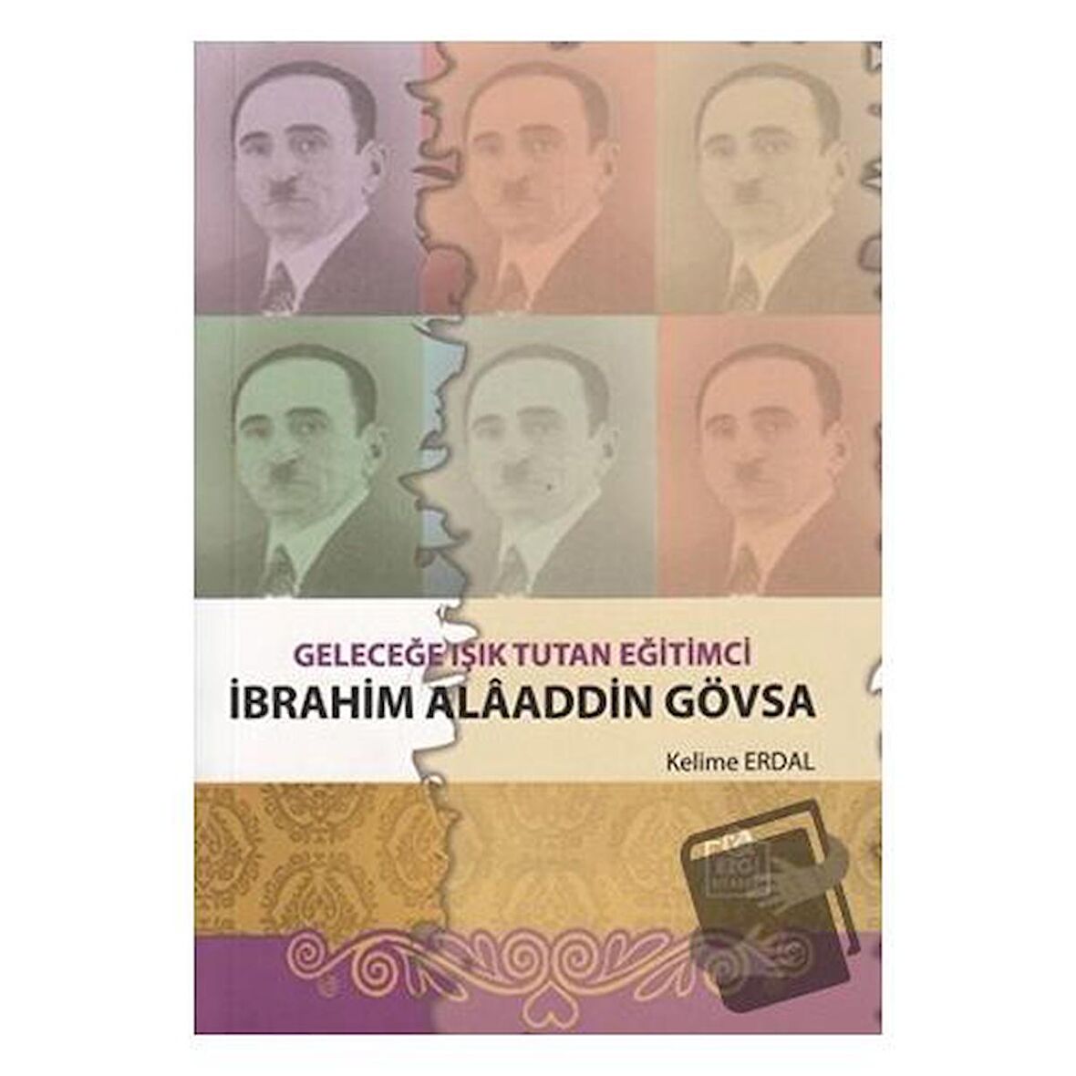 Geleceğe Işık Tutan Eğitimci İbrahim Alaaddin Gövsa