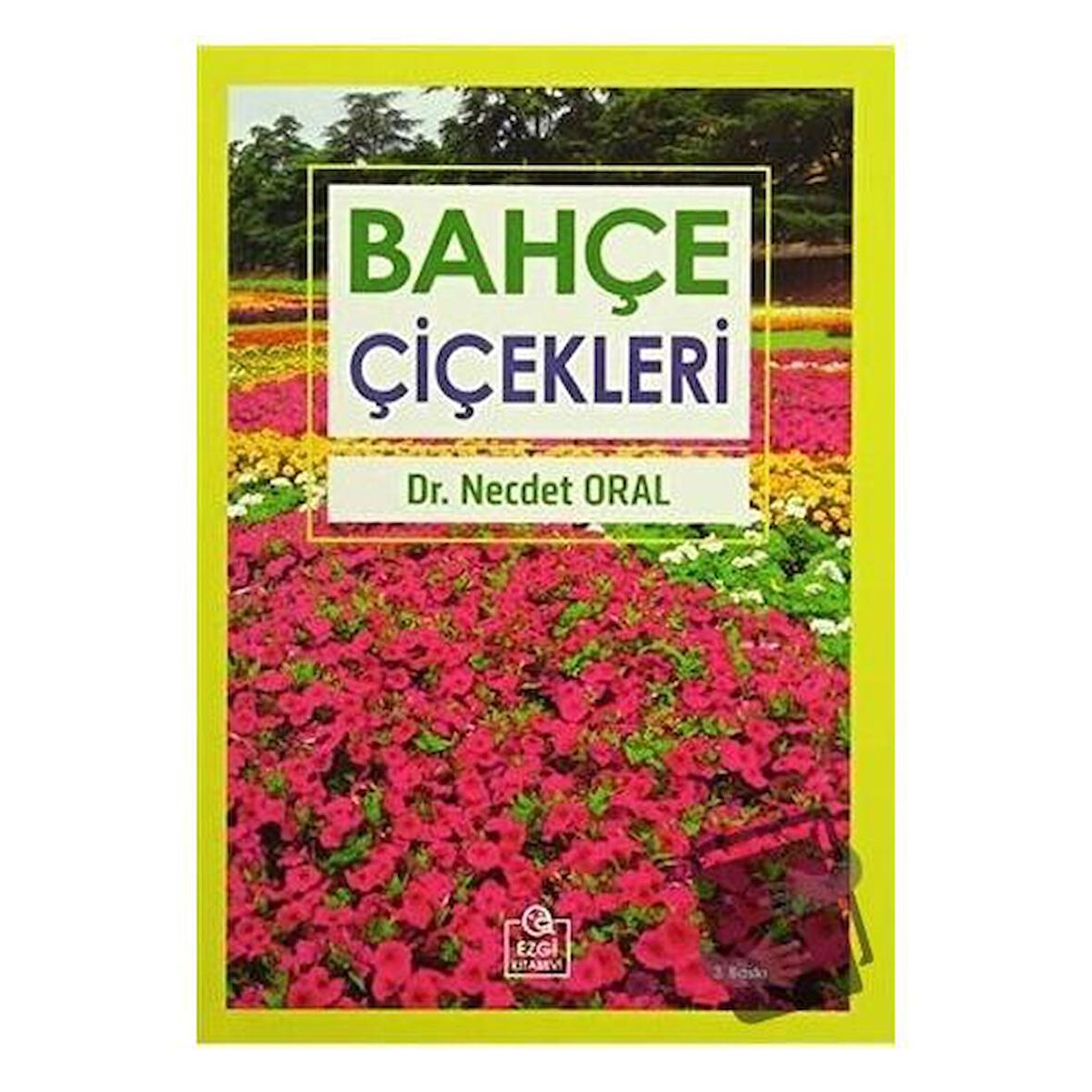 Bahçe Çiçekleri