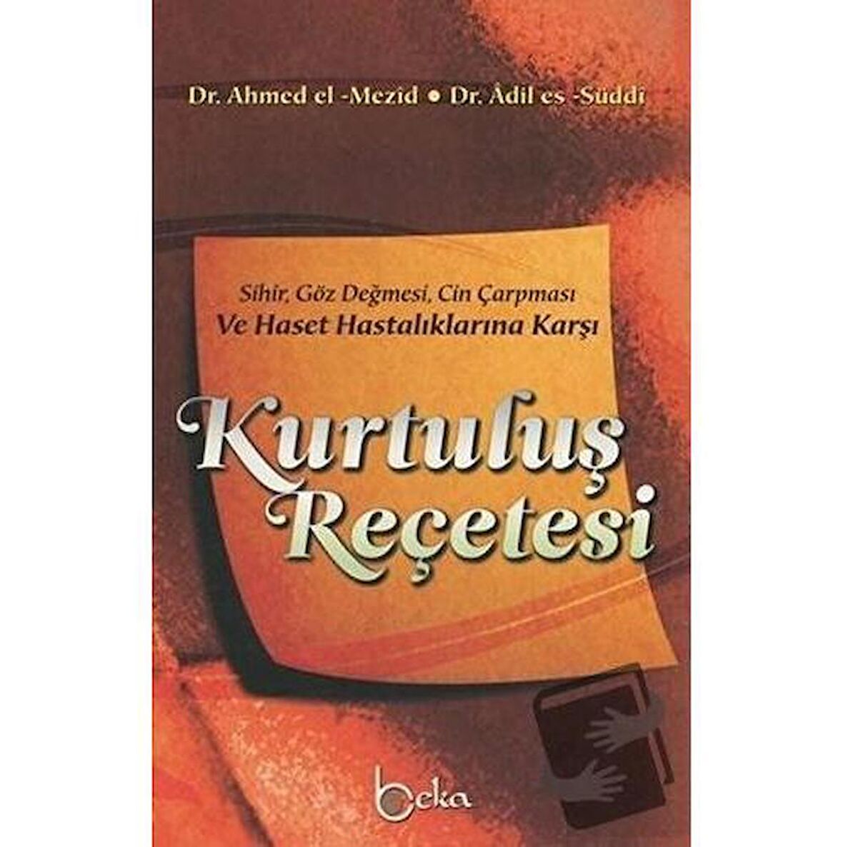 Kurtuluş Reçetesi