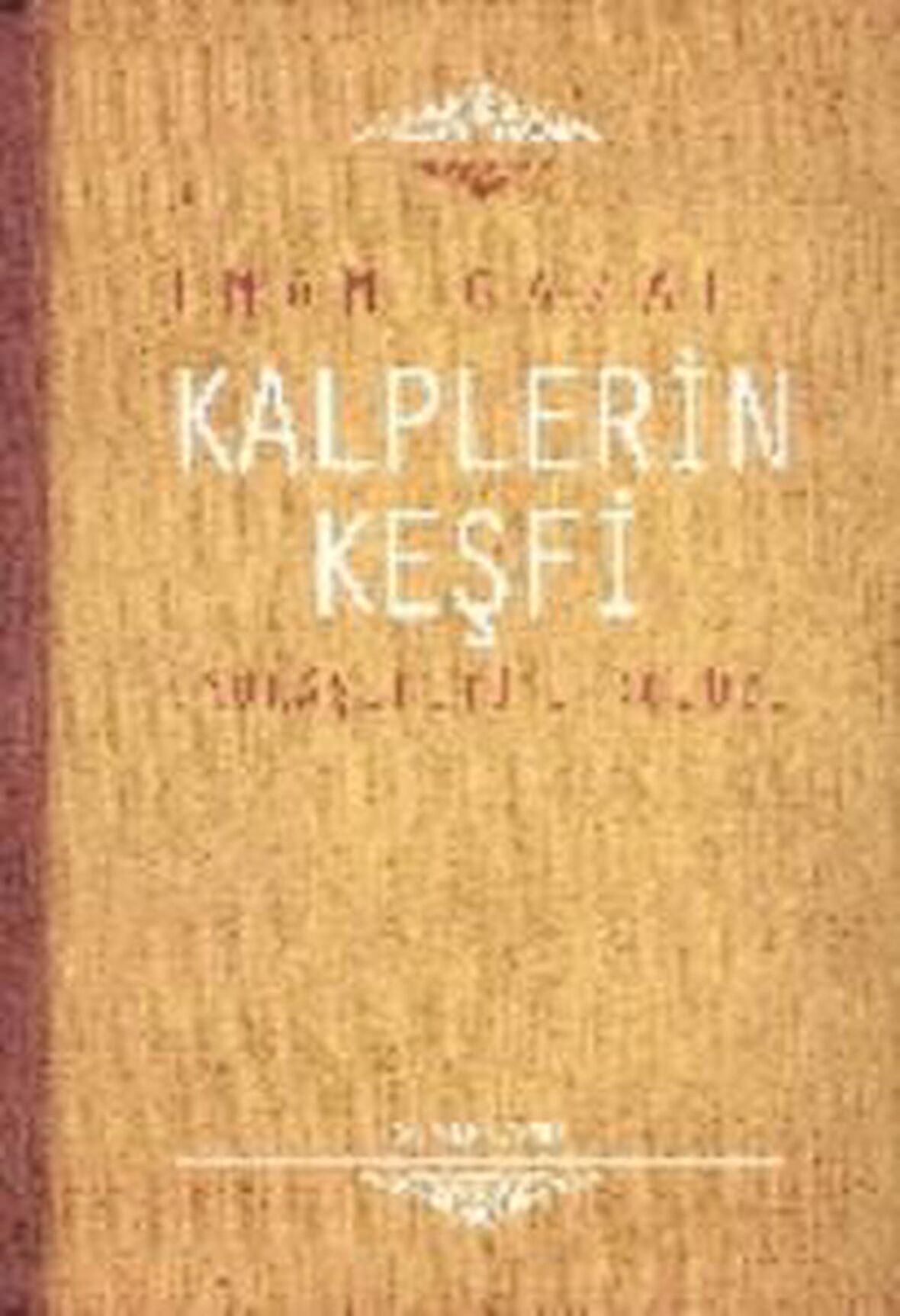 Kalplerin Keşfi (Mükaşefetü’l-Kulüb)