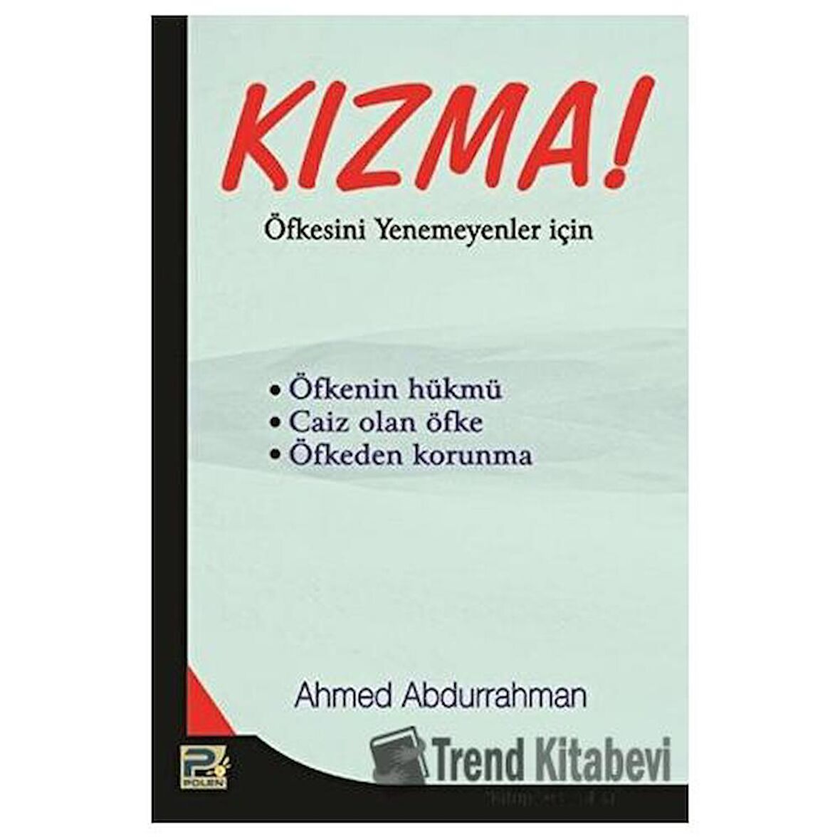 Kızma!