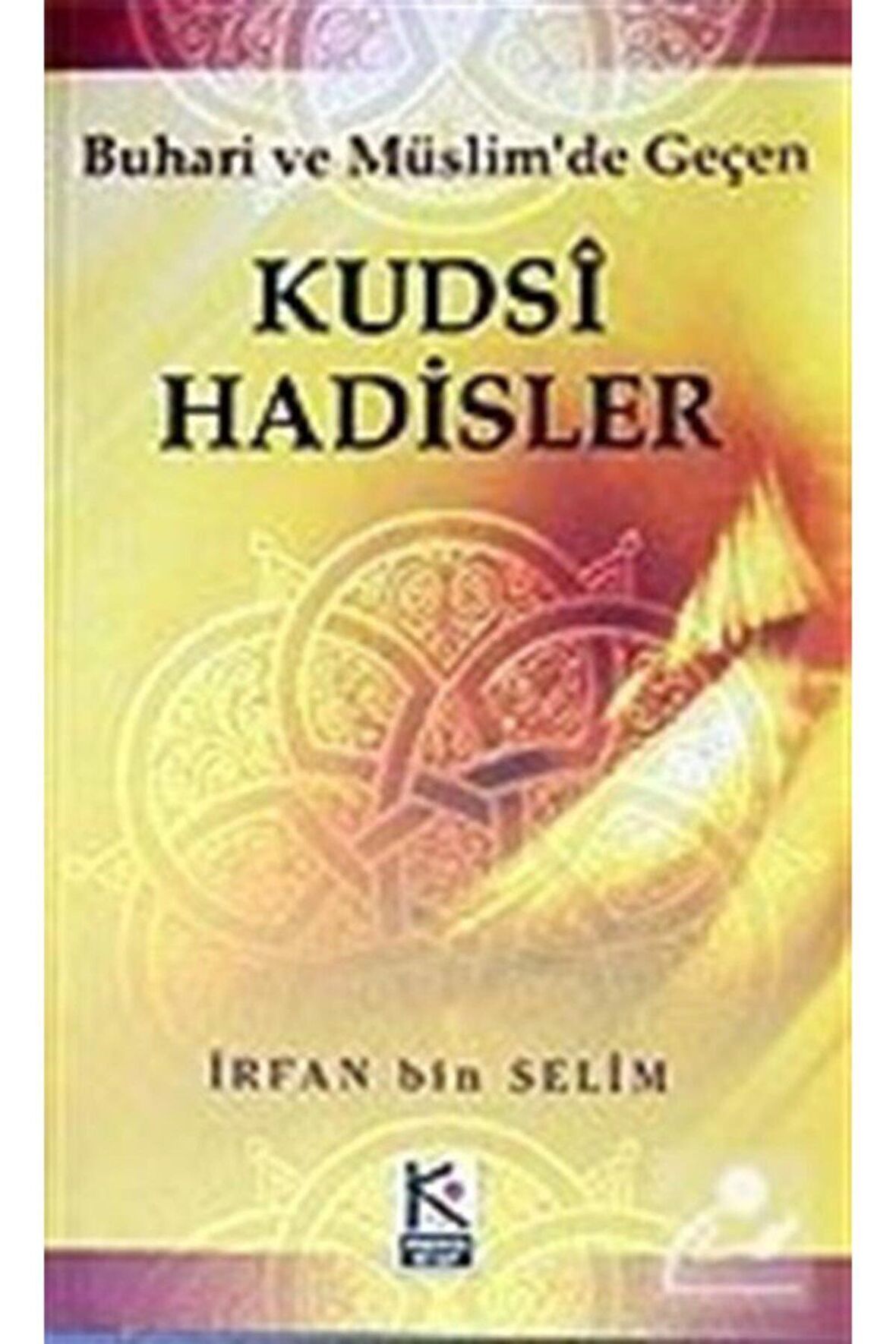 Kudsi Hadisler