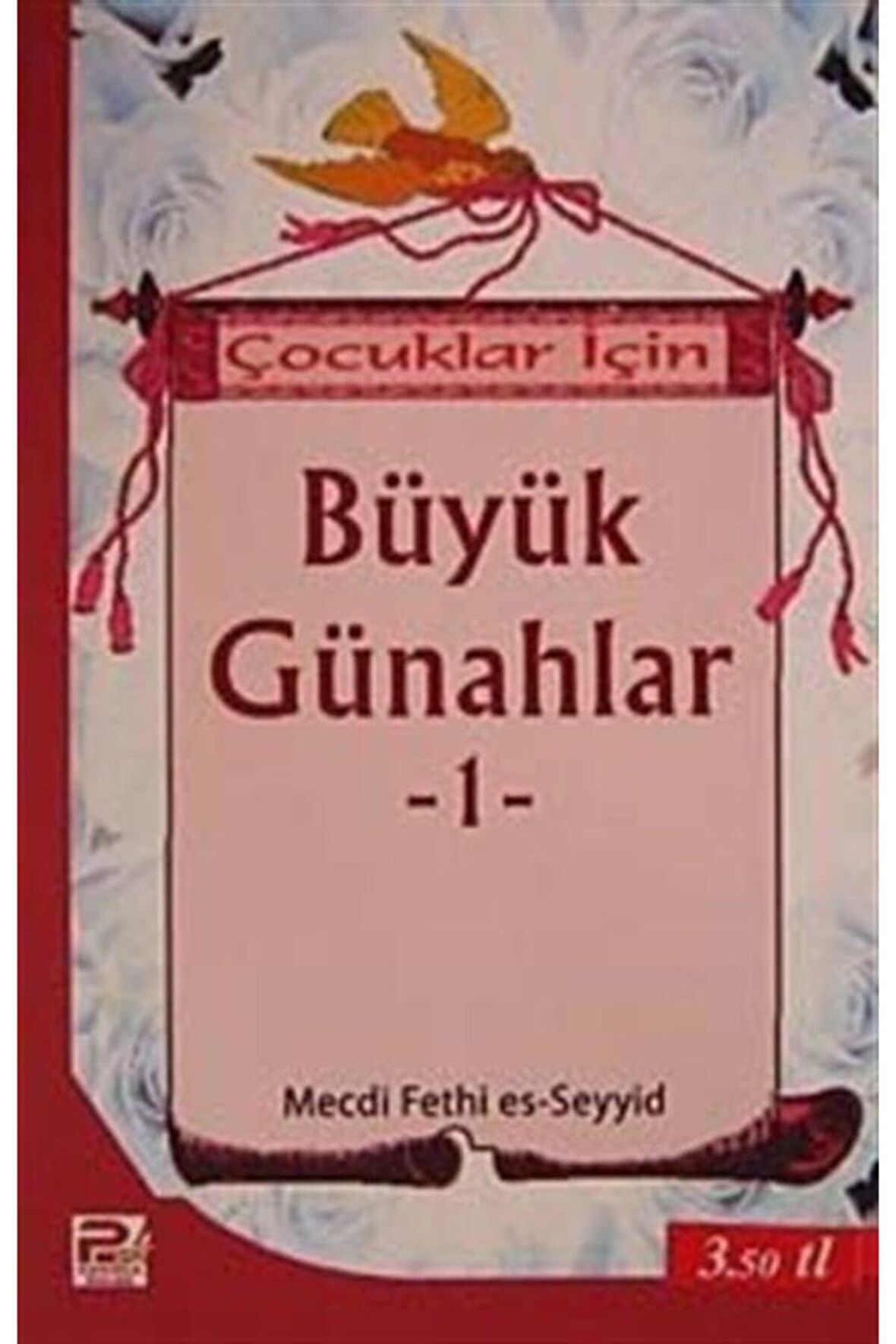 Çocuklar İçin Büyük Günahlar - 1