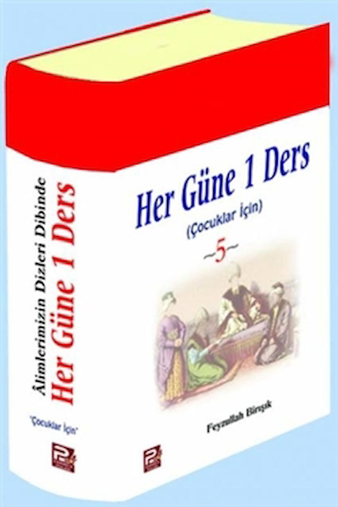 Her Güne 1 Ders (Çocuklar İçin)