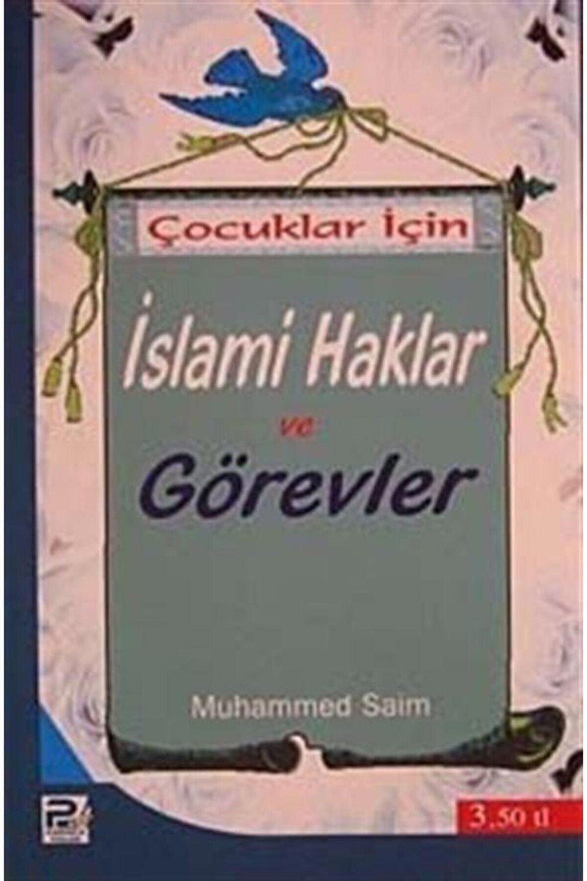 Çocuklar İçin İslami Haklar ve Görevler