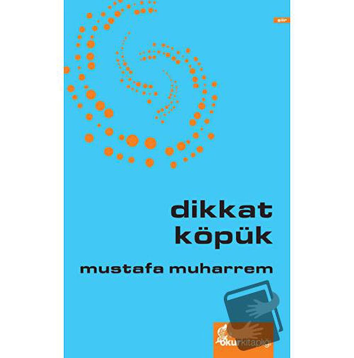 Dikkat Köpük