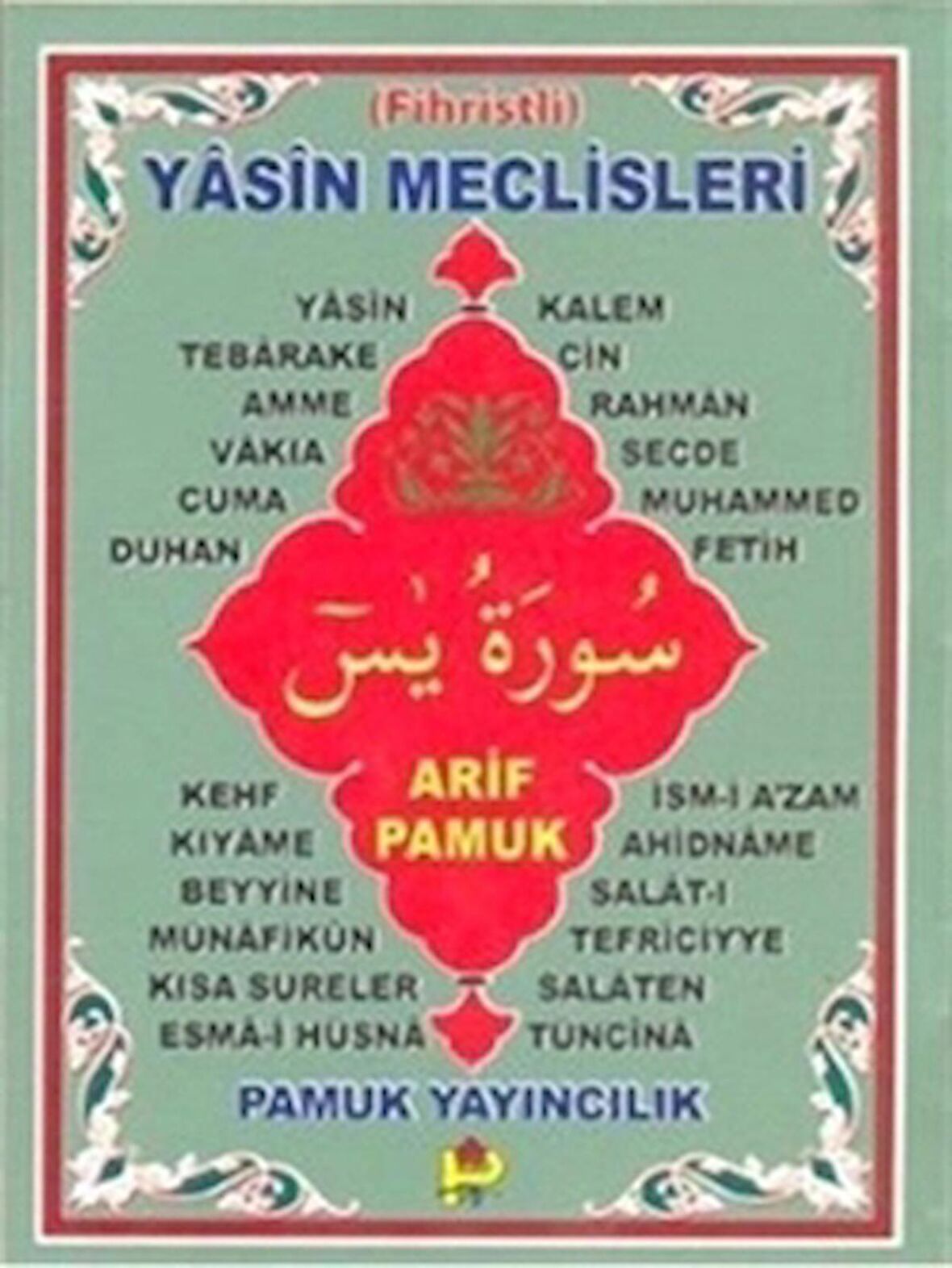 Yasin Meclisleri (Fihristli) (Yas-104)