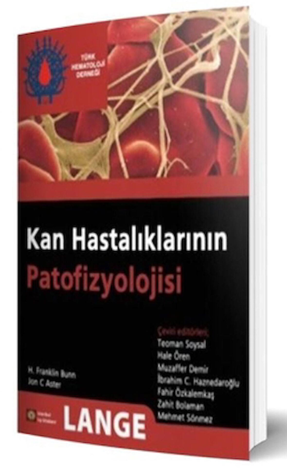 Kan Hastalıklarının Patofizyolojisi