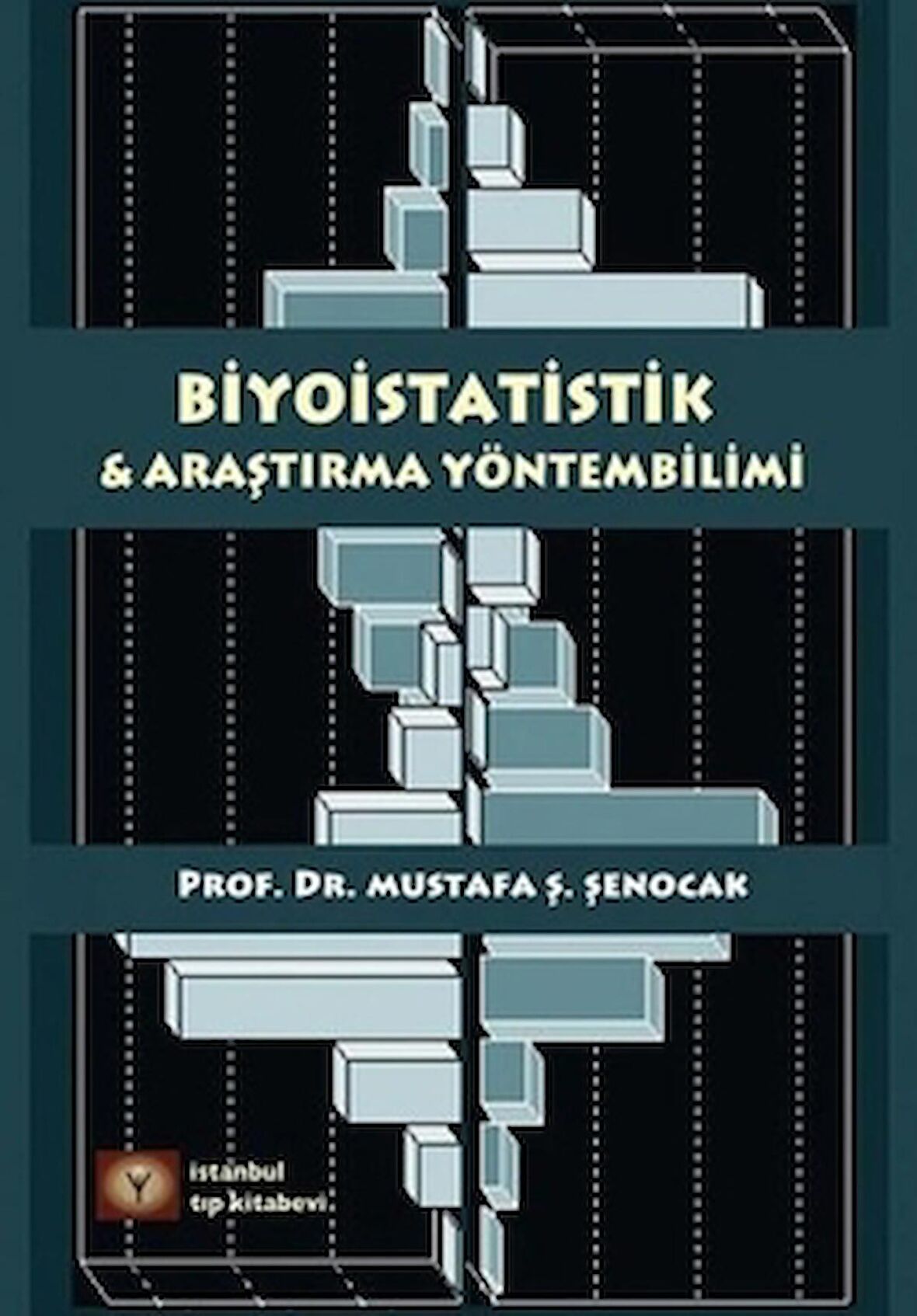 Biyoistatistik ve Araştırma Yöntembilimi