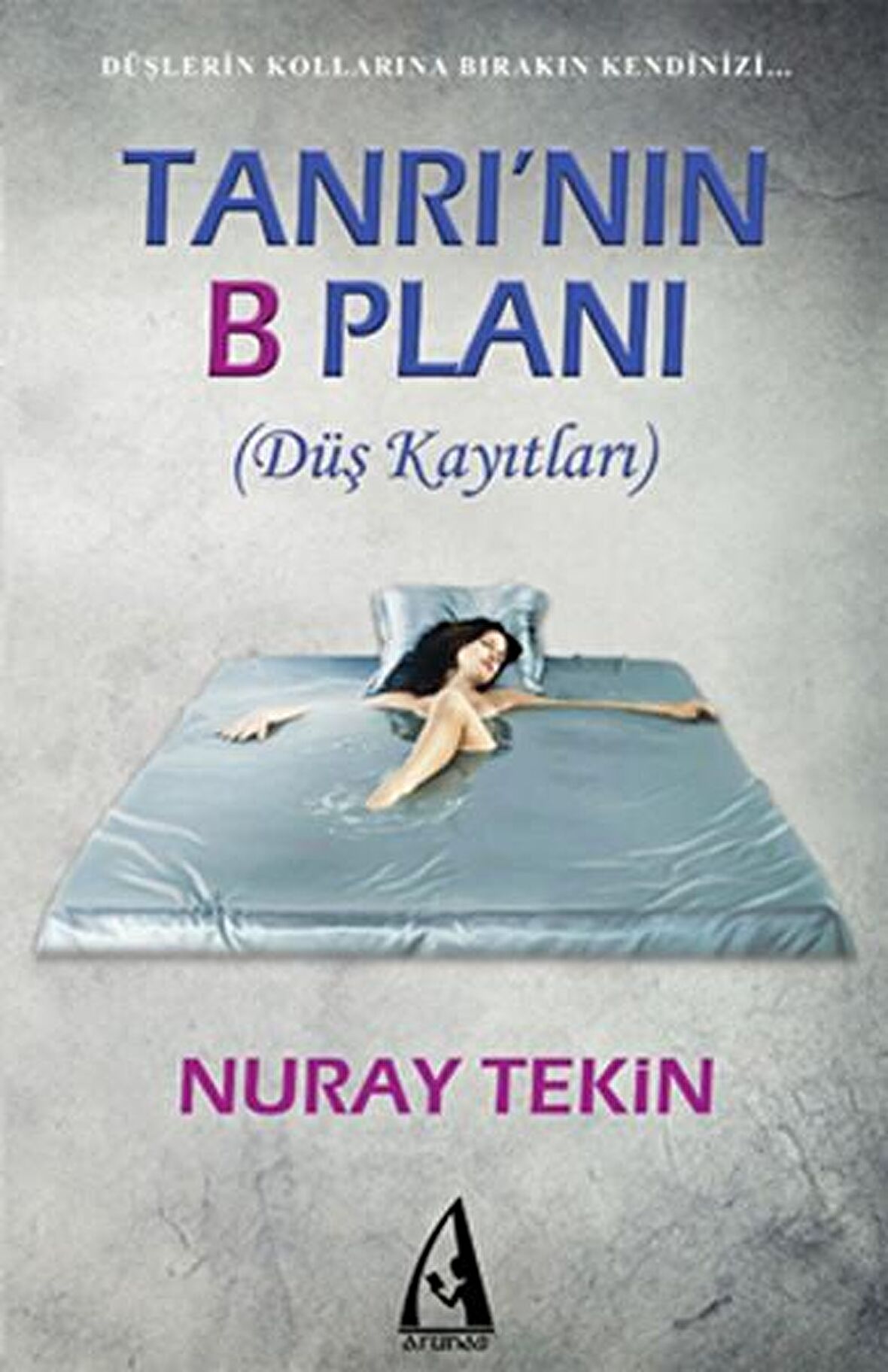 Tanrı’nın B Planı