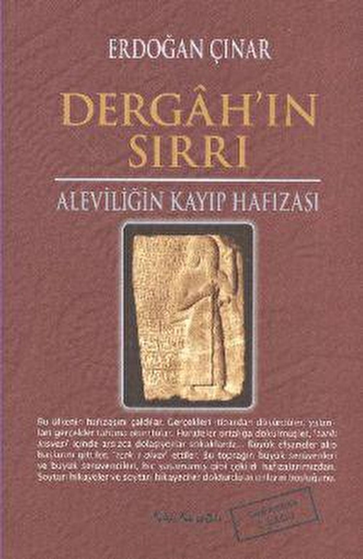 Dergah’ın Sırrı - Aleviliğin Kayıp Hafızası