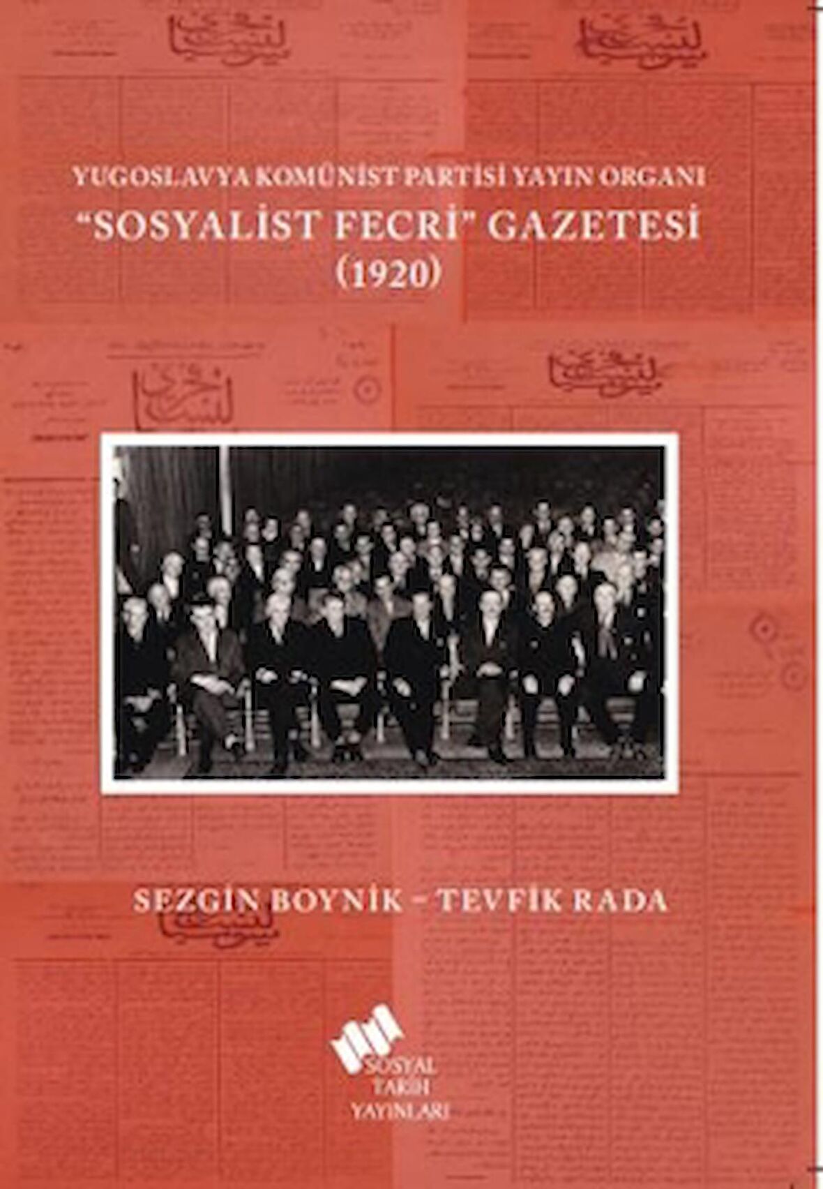 Yugoslavya Komünist Partisi Yayın Organı Sosyalist Fecri Gazetesi (1920)