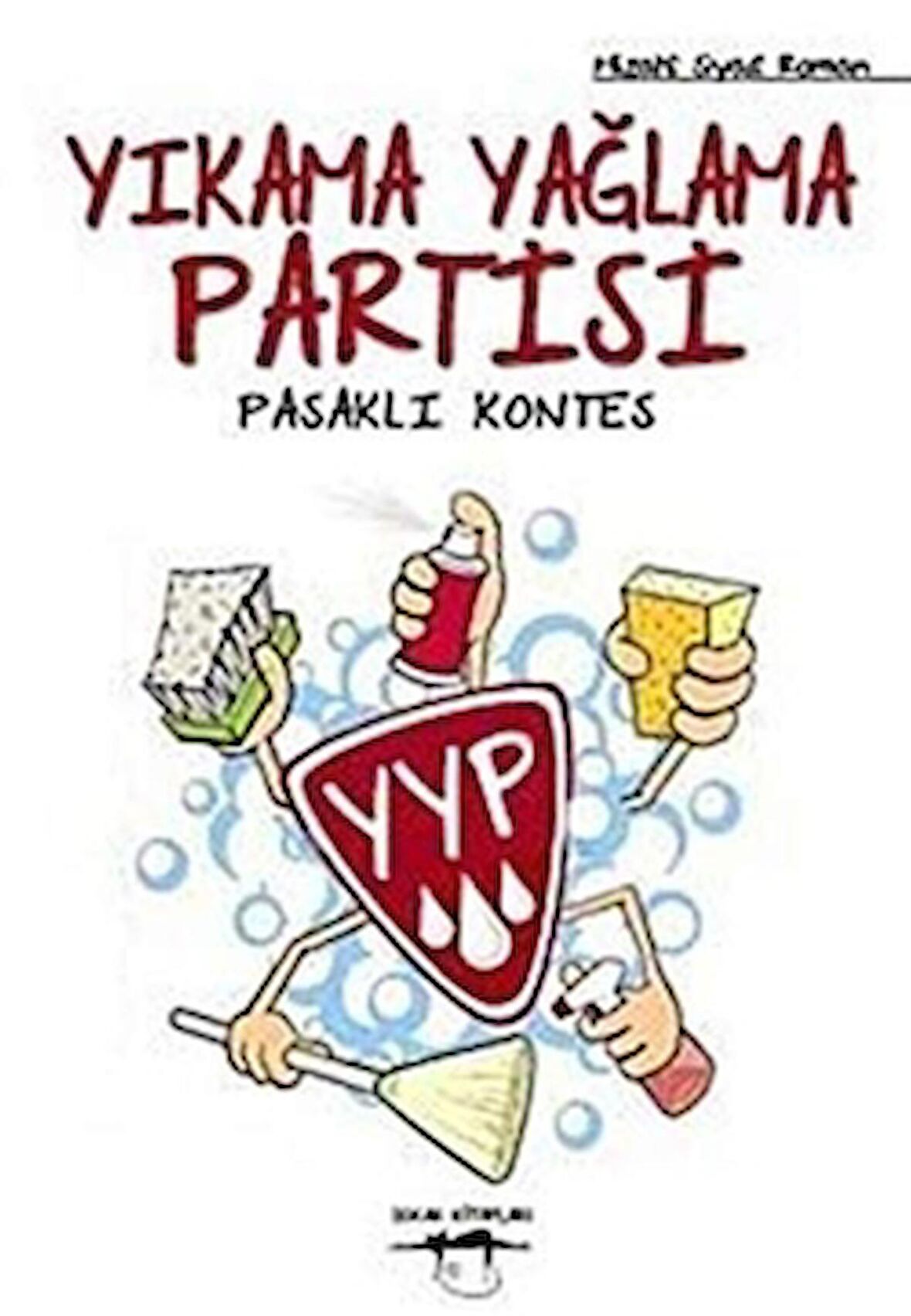 Yıkama Yağlama Partisi