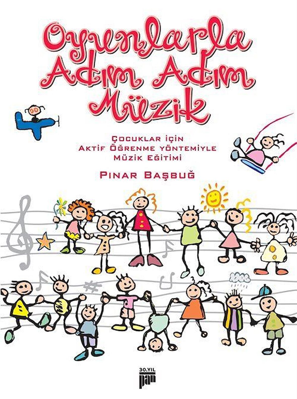 Oyunlarla Adım Adım Müzik