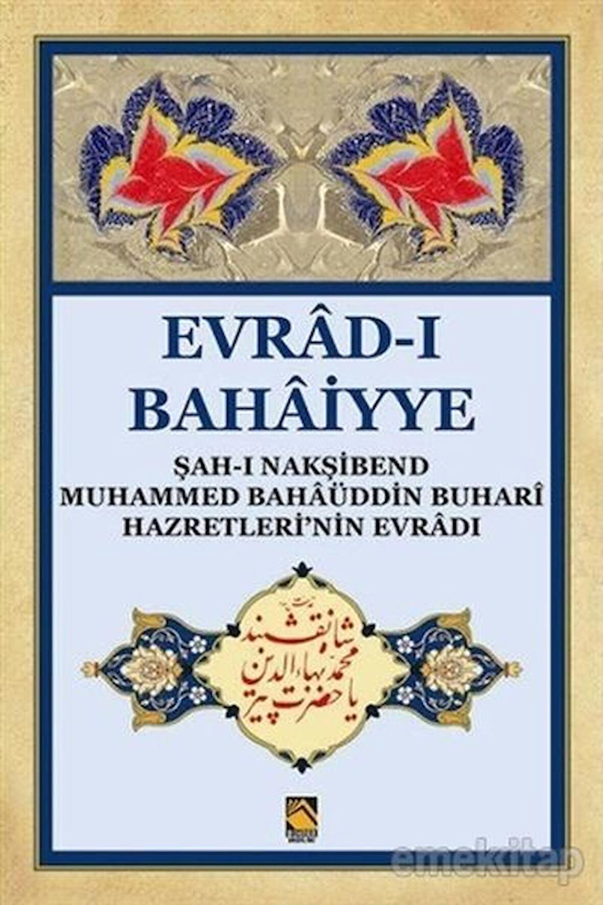 Evrad-ı Bahaiyye (Dergi Boy )