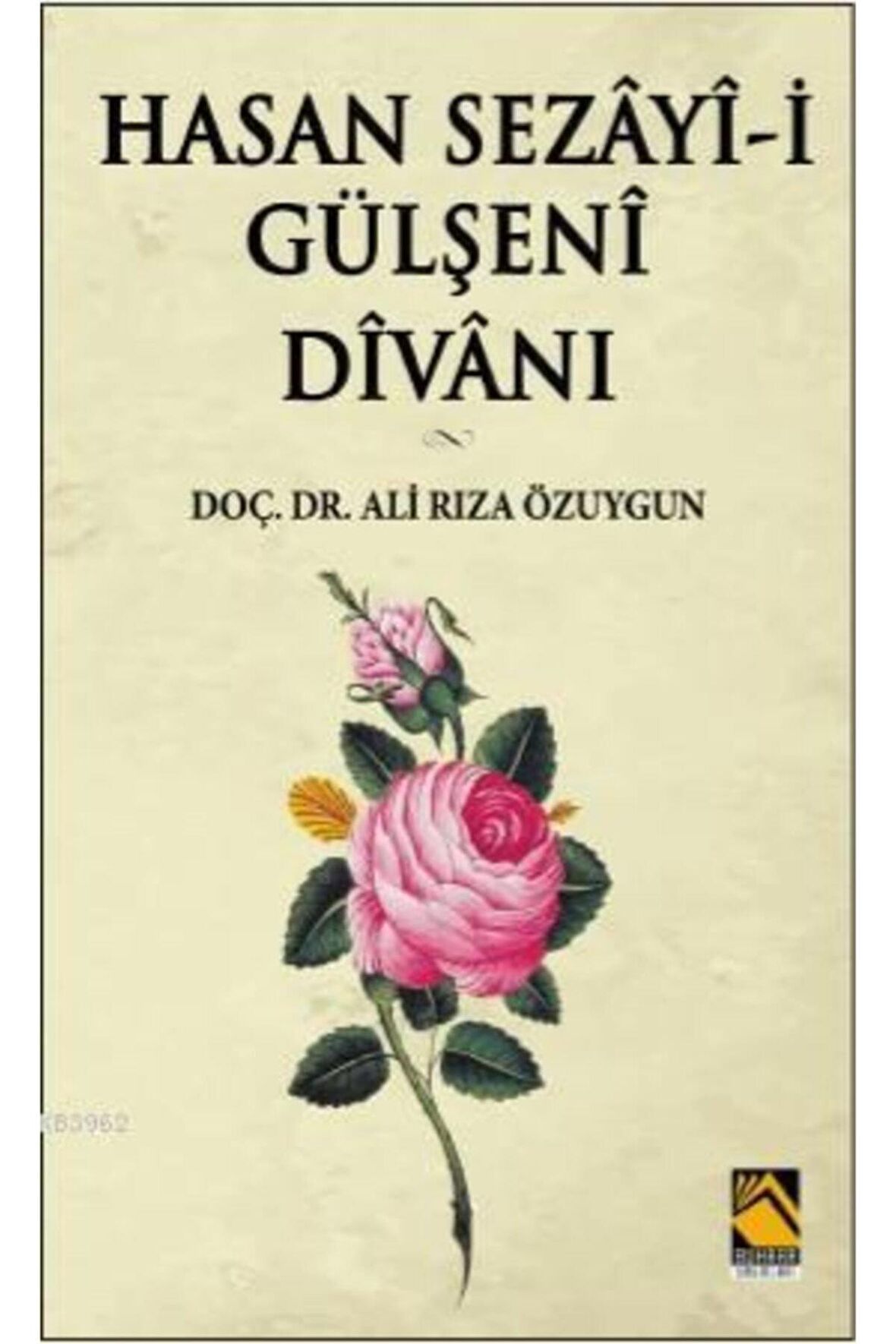 Hasan Sezayi-i Gülşeni Divanı