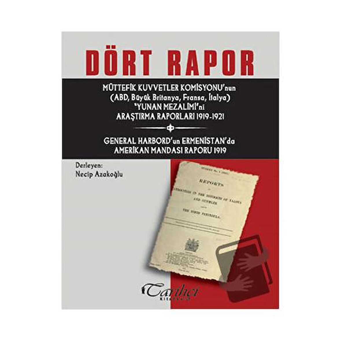Dört Rapor