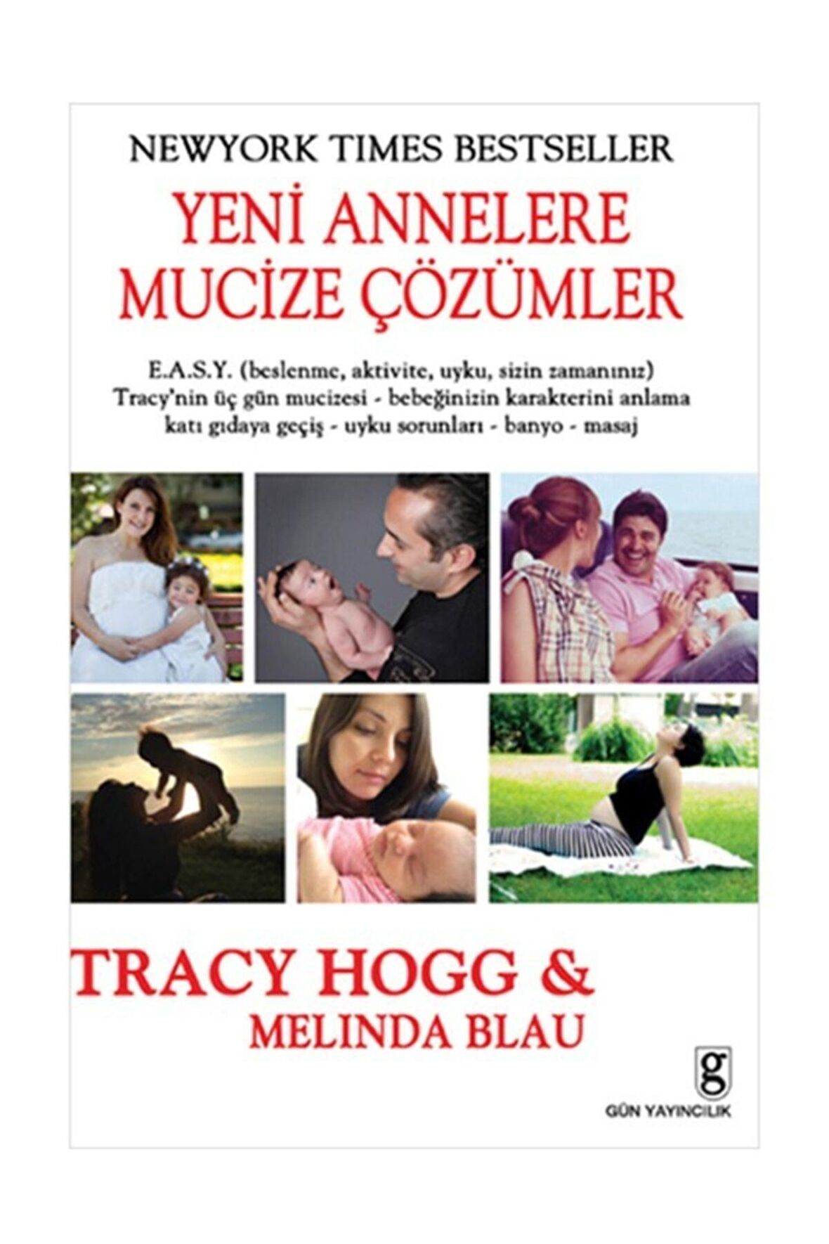 Yeni Annelere Mucize Çözümler / - Melinda Blau,tracy Hogg