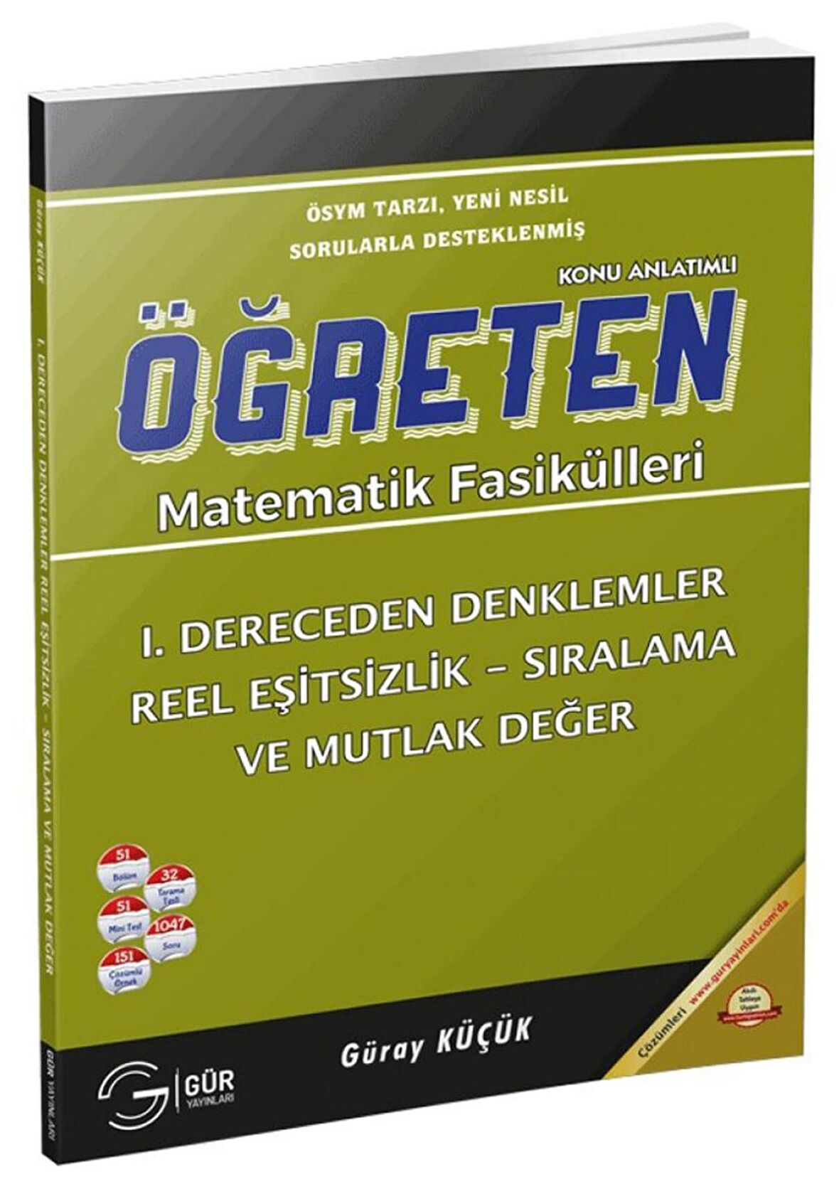 Matematik Fasikülleri - 1. Dereceden Denklemler Reel Eşitsizlik - Sıralama Mutlak Değer