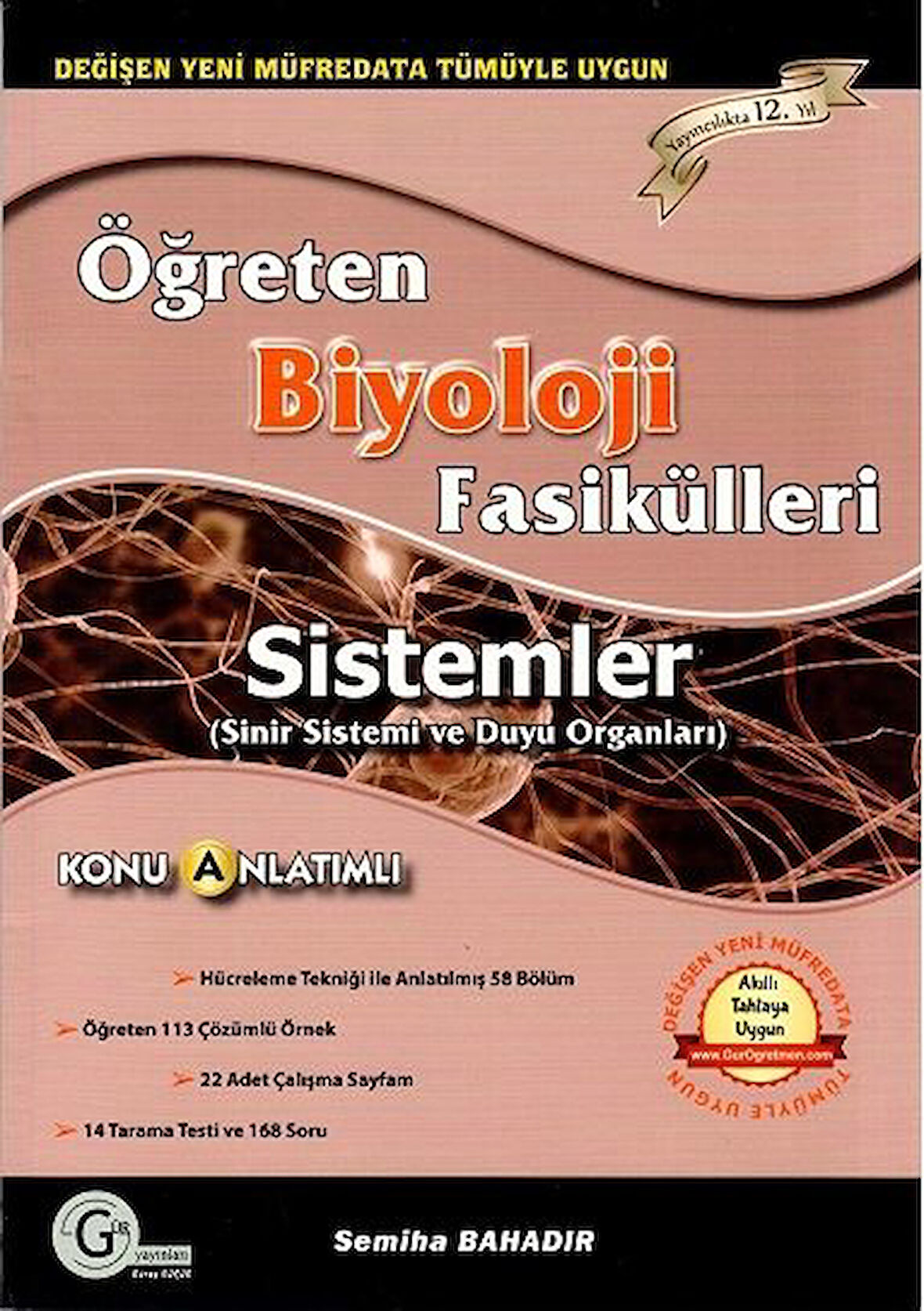 Gür Yayınları AYT Öğreten Biyoloji Fasikülleri Sistemler Sinir Sistemi Duyu Organı