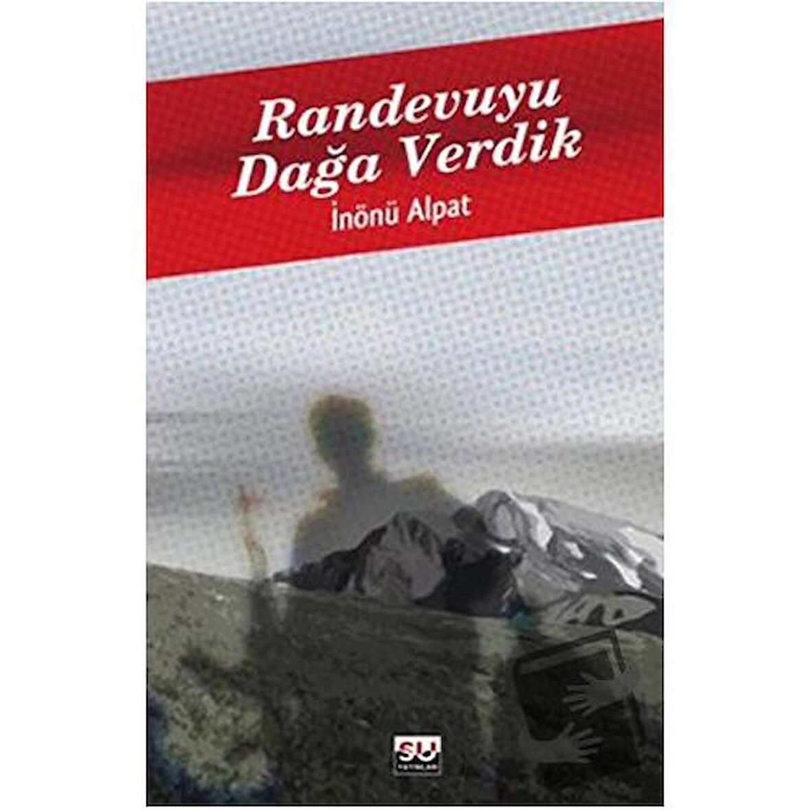 Randevuyu Dağa Verdik