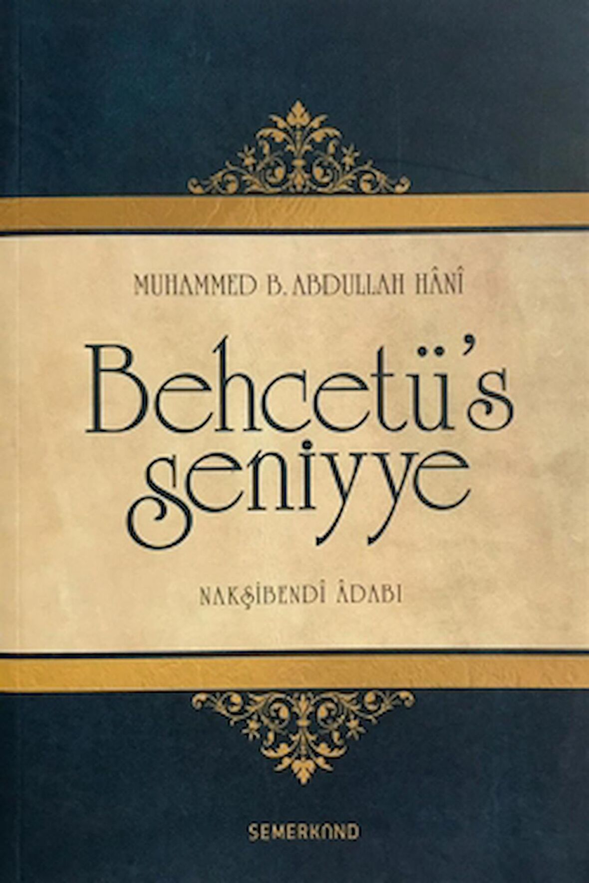 Behcetü's Seniyye
