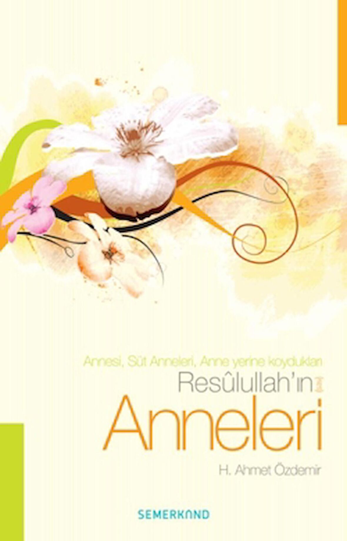 Resulullah'ın (s.a.v) Anneleri