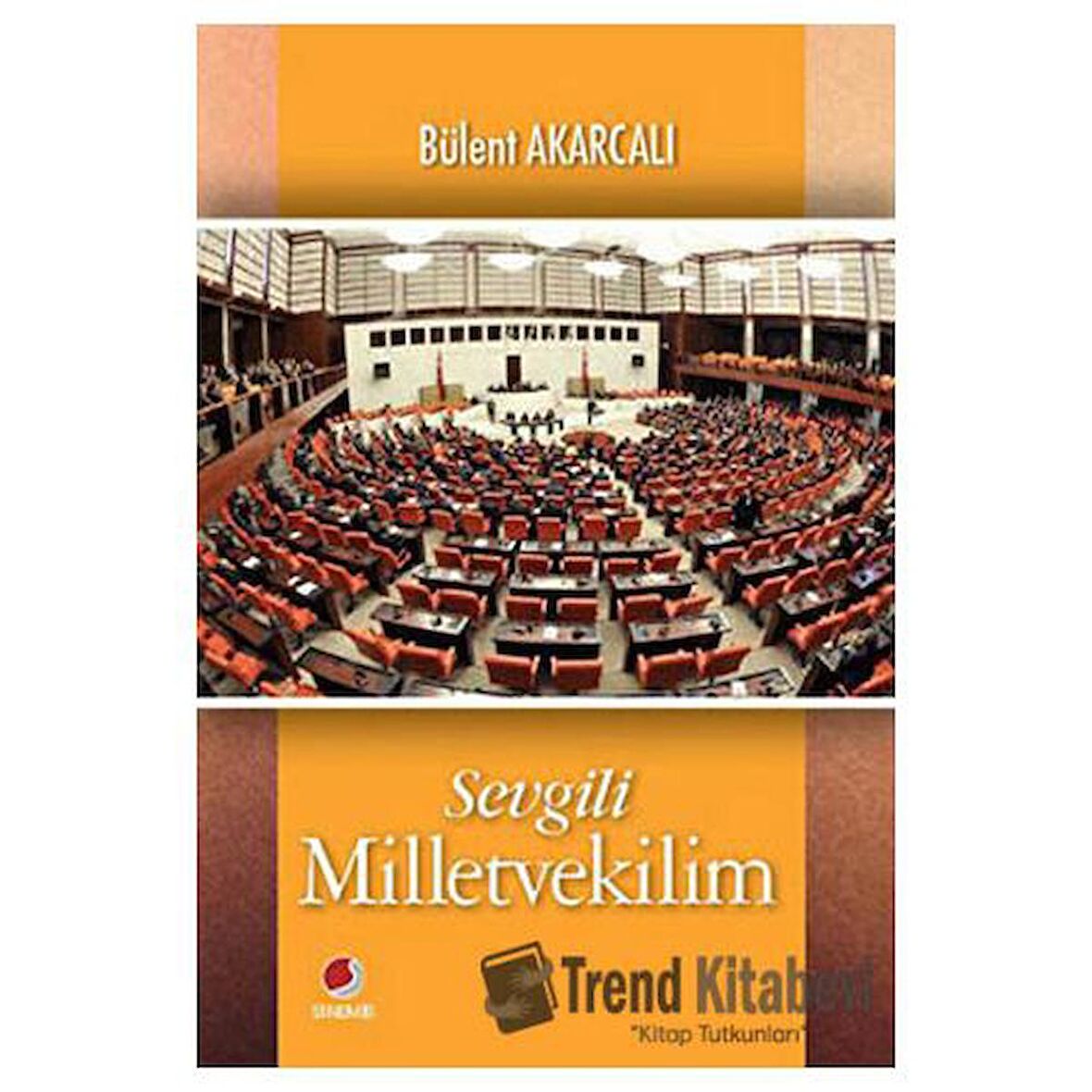 Sevgili Milletvekilim