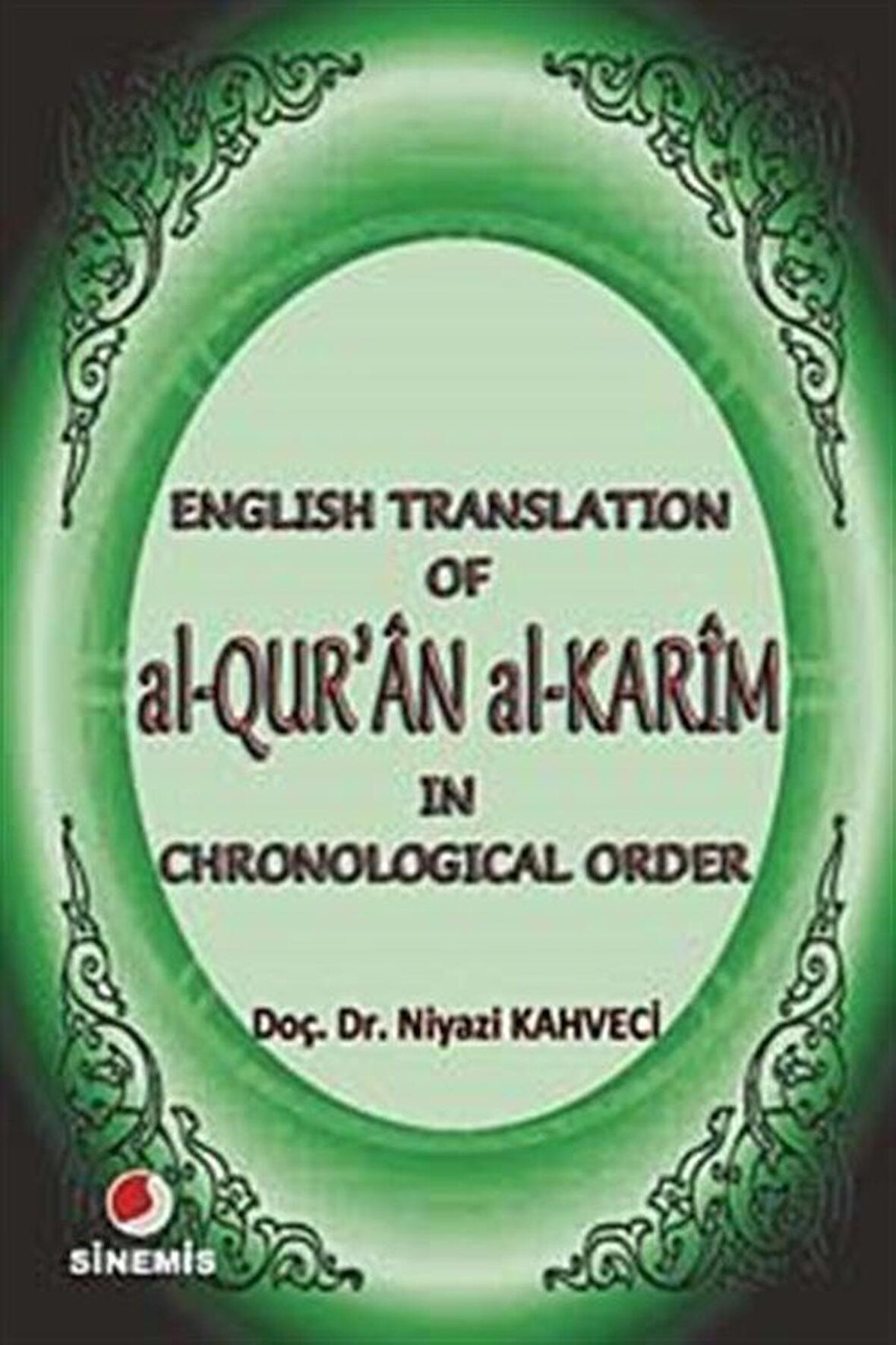 English Translation of al-Qur’an al Karim in Chronological Order