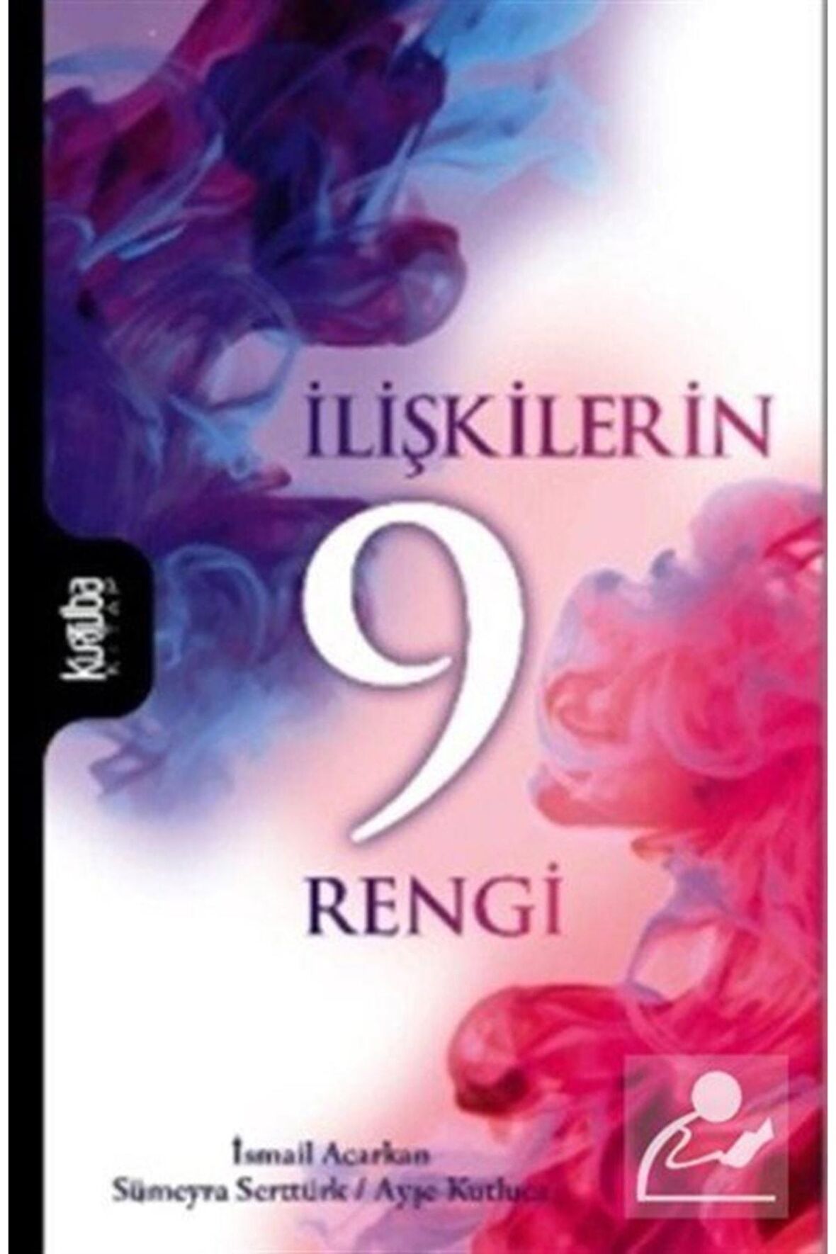 İlişkilerin 9 Rengi