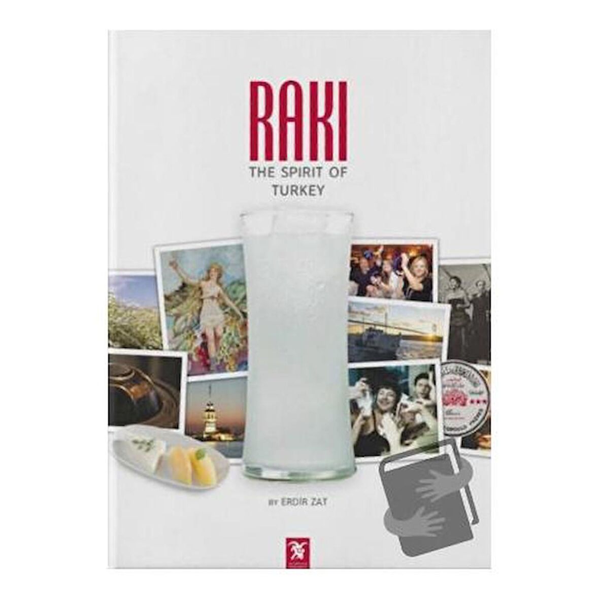 Rakı: The Spirit of Turkey