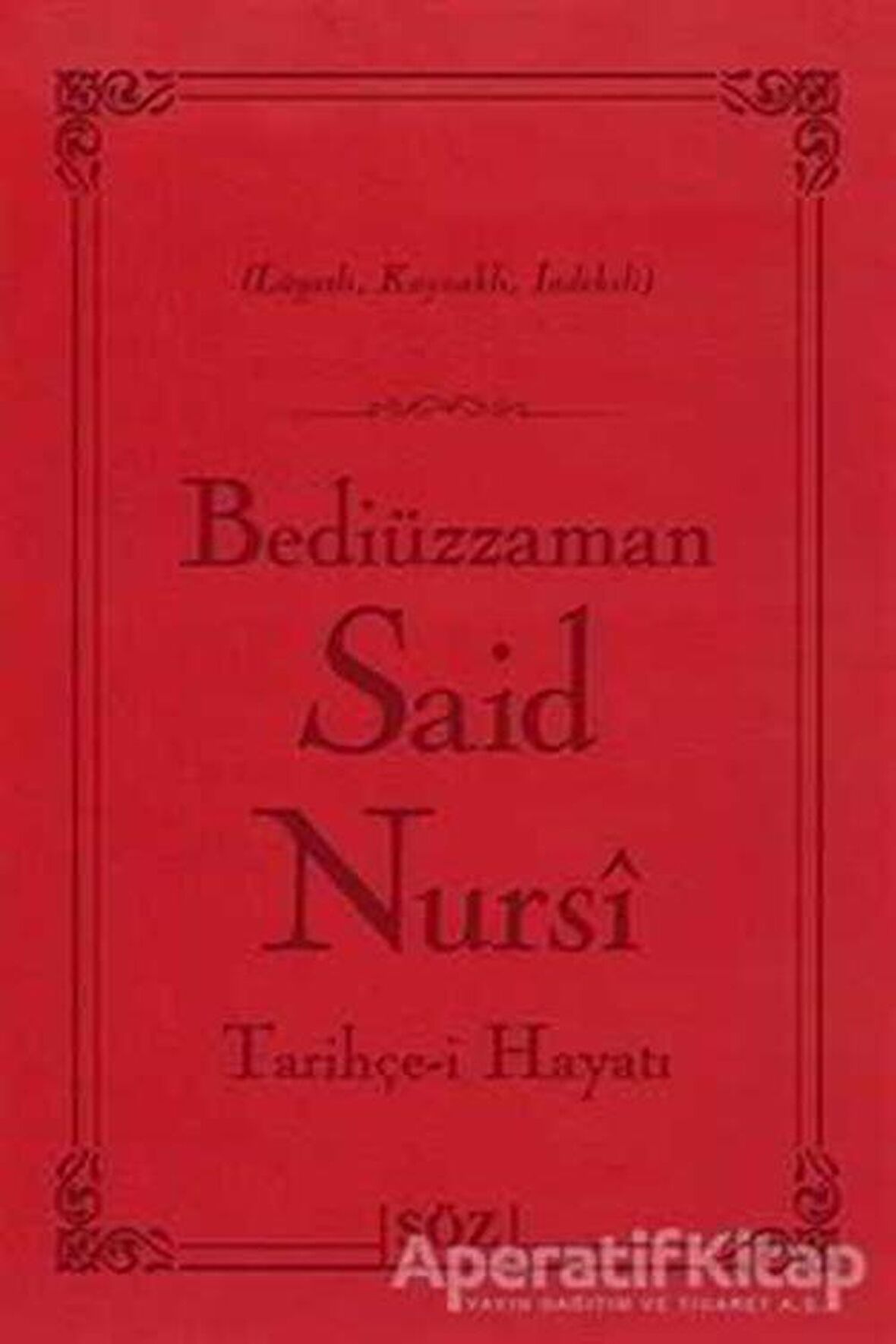 Tarihçe-i Hayatı (Çanta Boy)