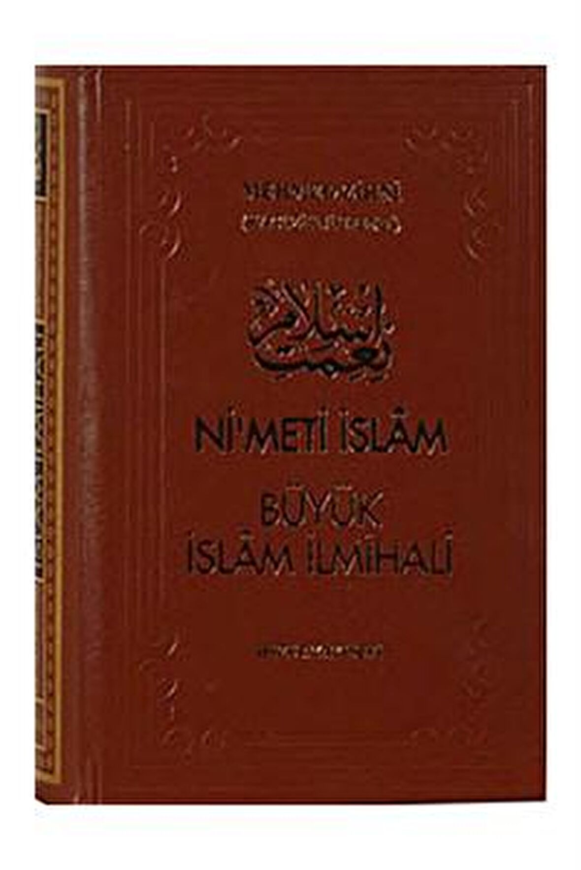 Nimet-i İslam Büyük İslam İlmihali