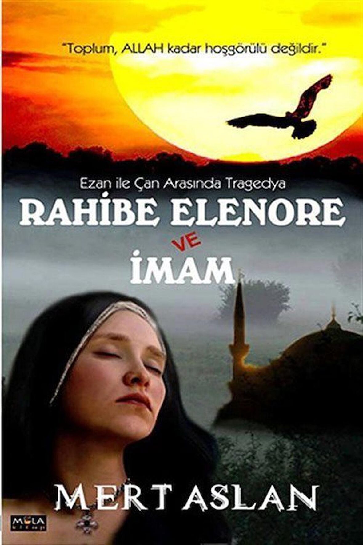 Rahibe Elenore ve İmam / Mert Aslan