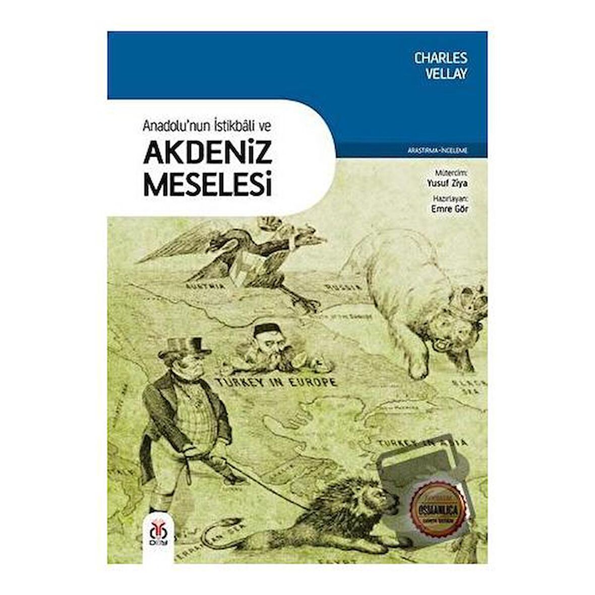 Anadolu'nun İstikbali ve Akdeniz Meselesi