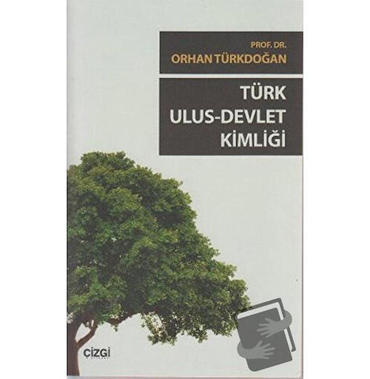 Türk Ulus - Devlet Kimliği