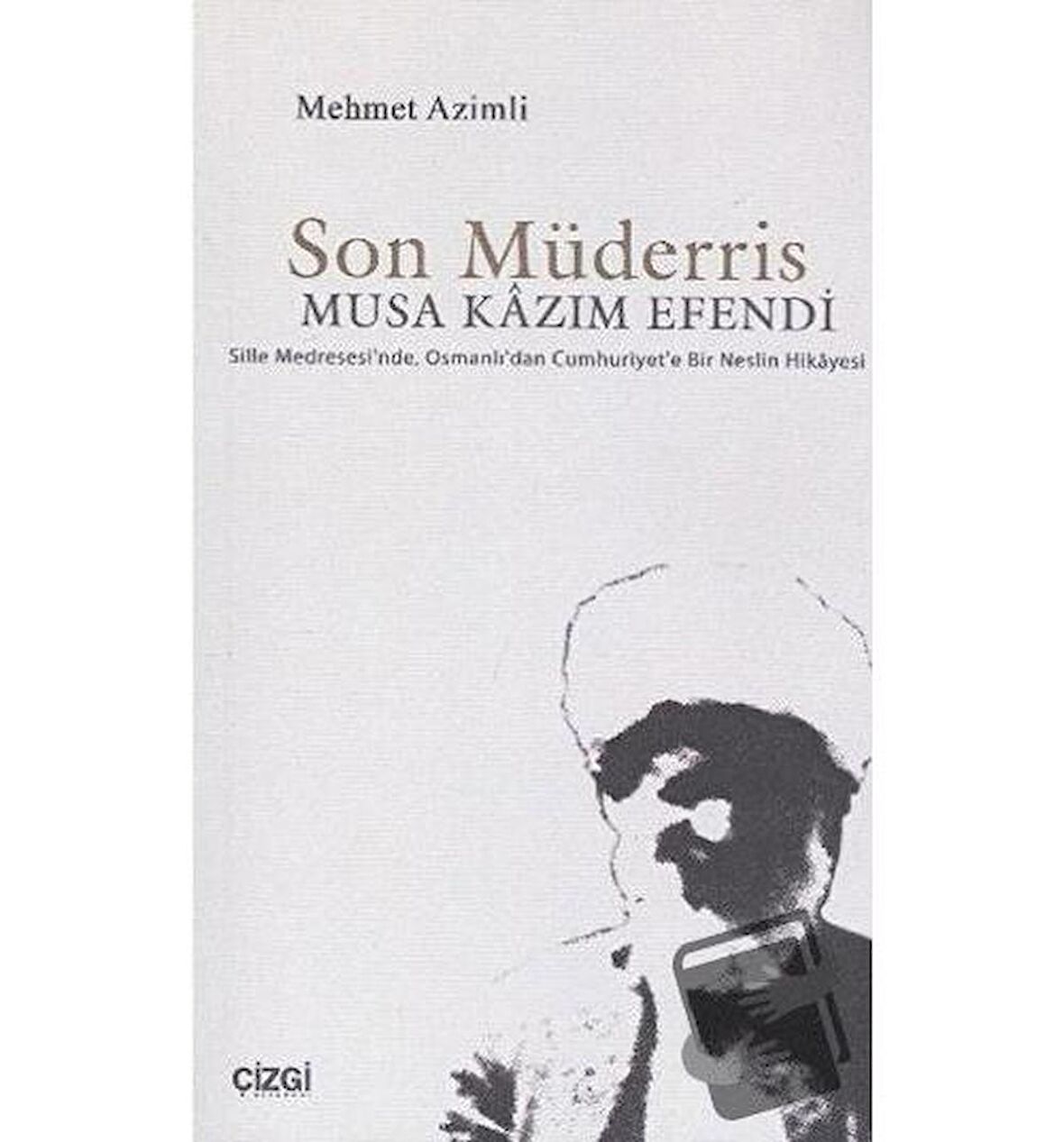 Son Müderris Musa Kazım Efendi