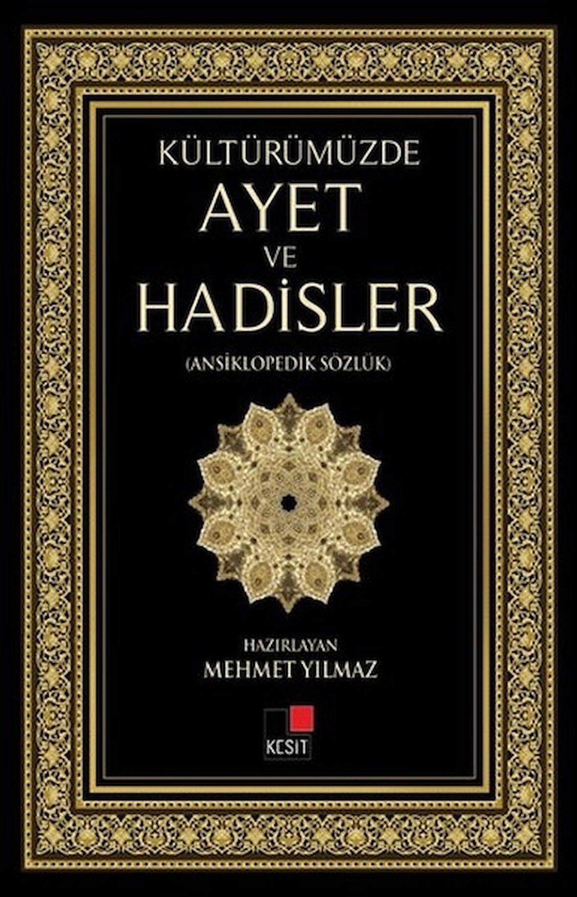 Kültürümüzde Ayet ve Hadisler