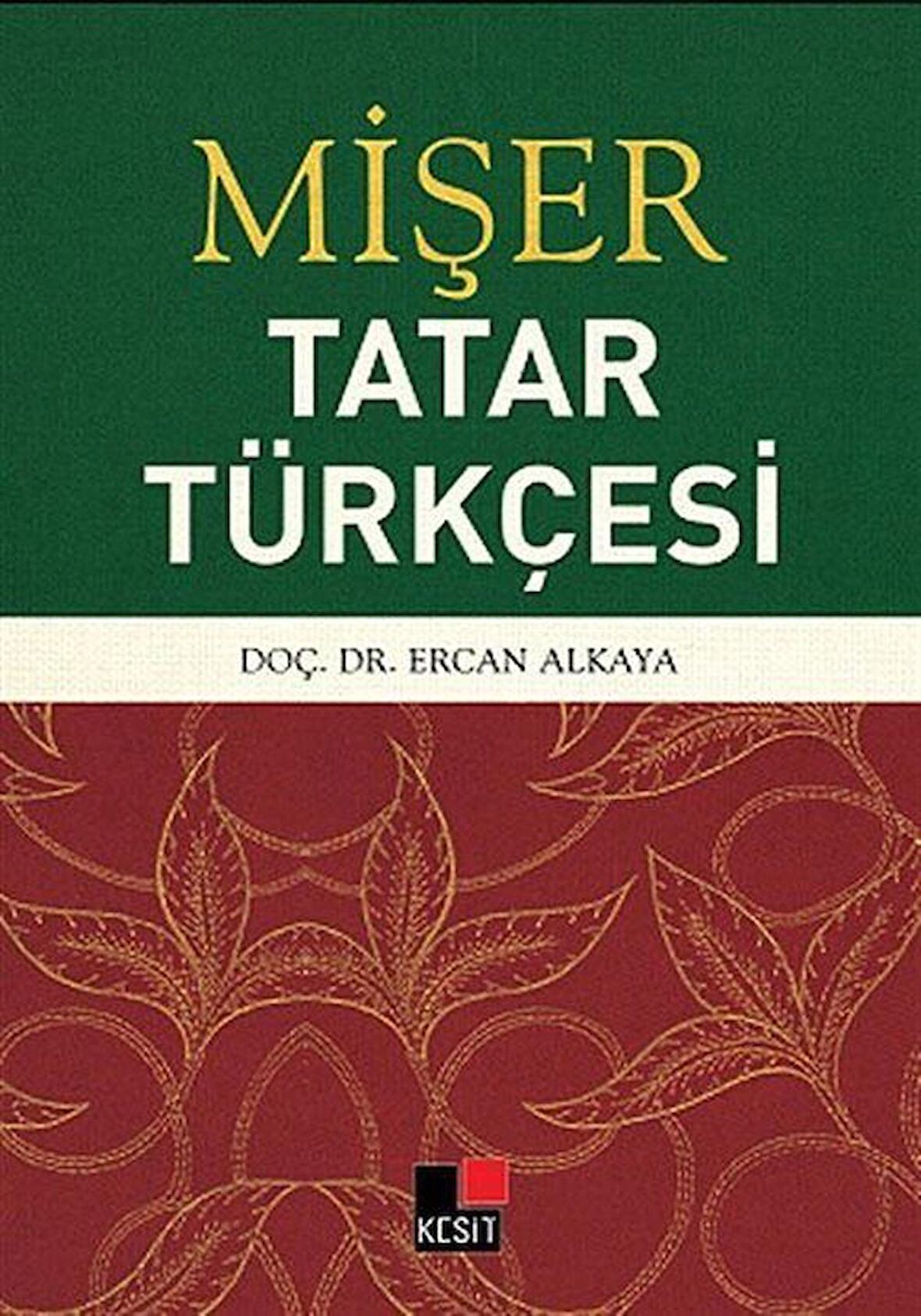 Mişer - Tatar Türkçesi