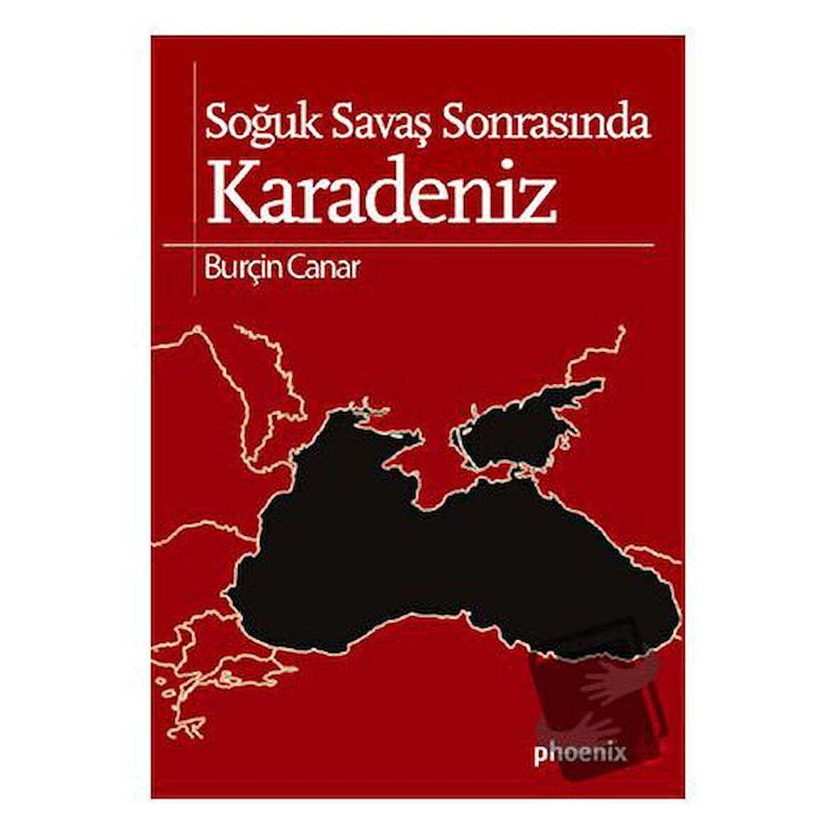 Soğuk Savaş Sonrasında Karadeniz