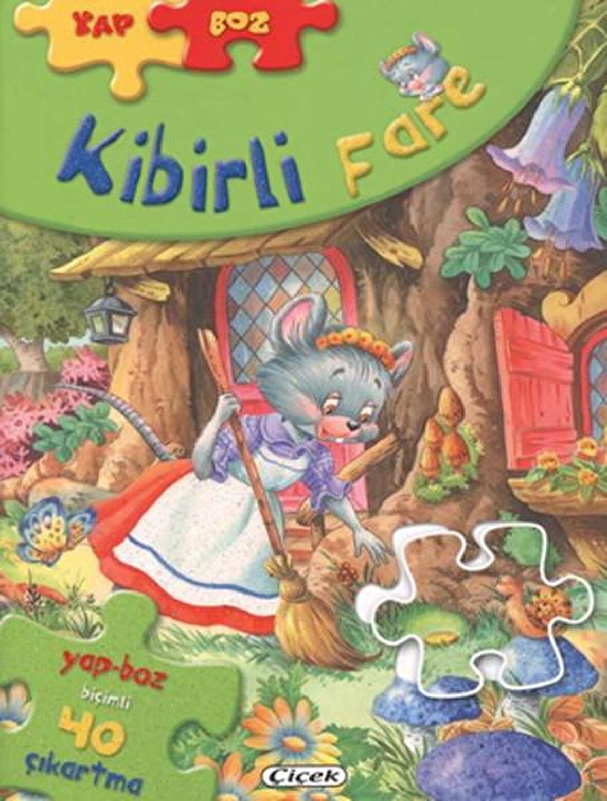 Yap Boz Kibirli Fare - Çiçek Yayıncılık