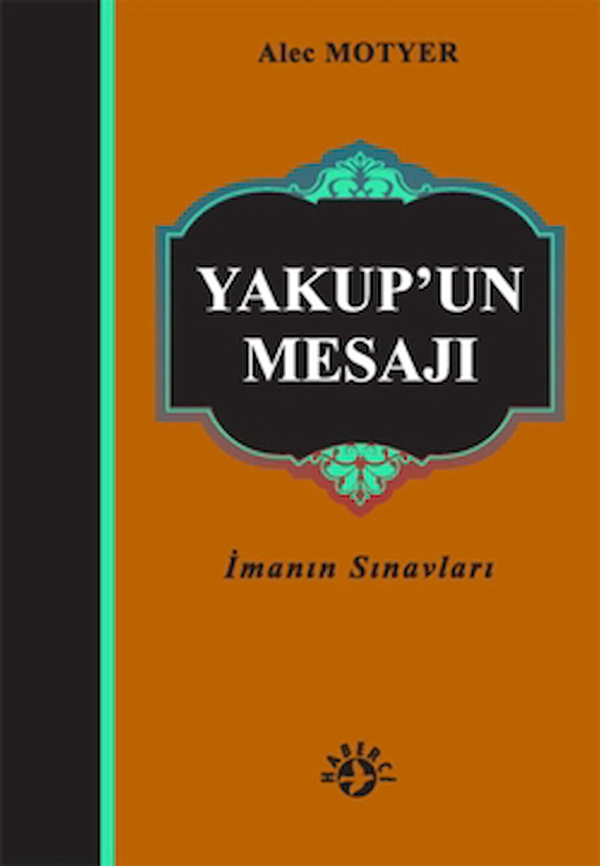 Yakup’un Mesajı