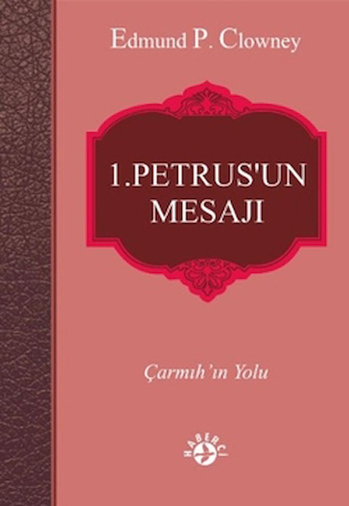 1. Petrus’un Mesajı