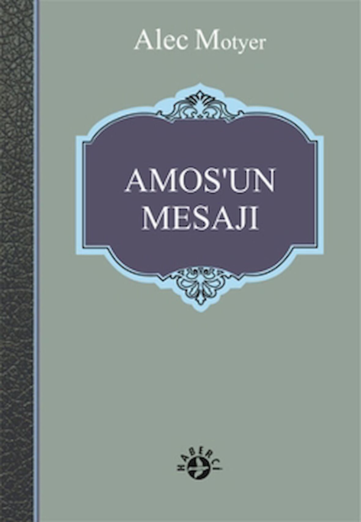 Amos’un Mesajı