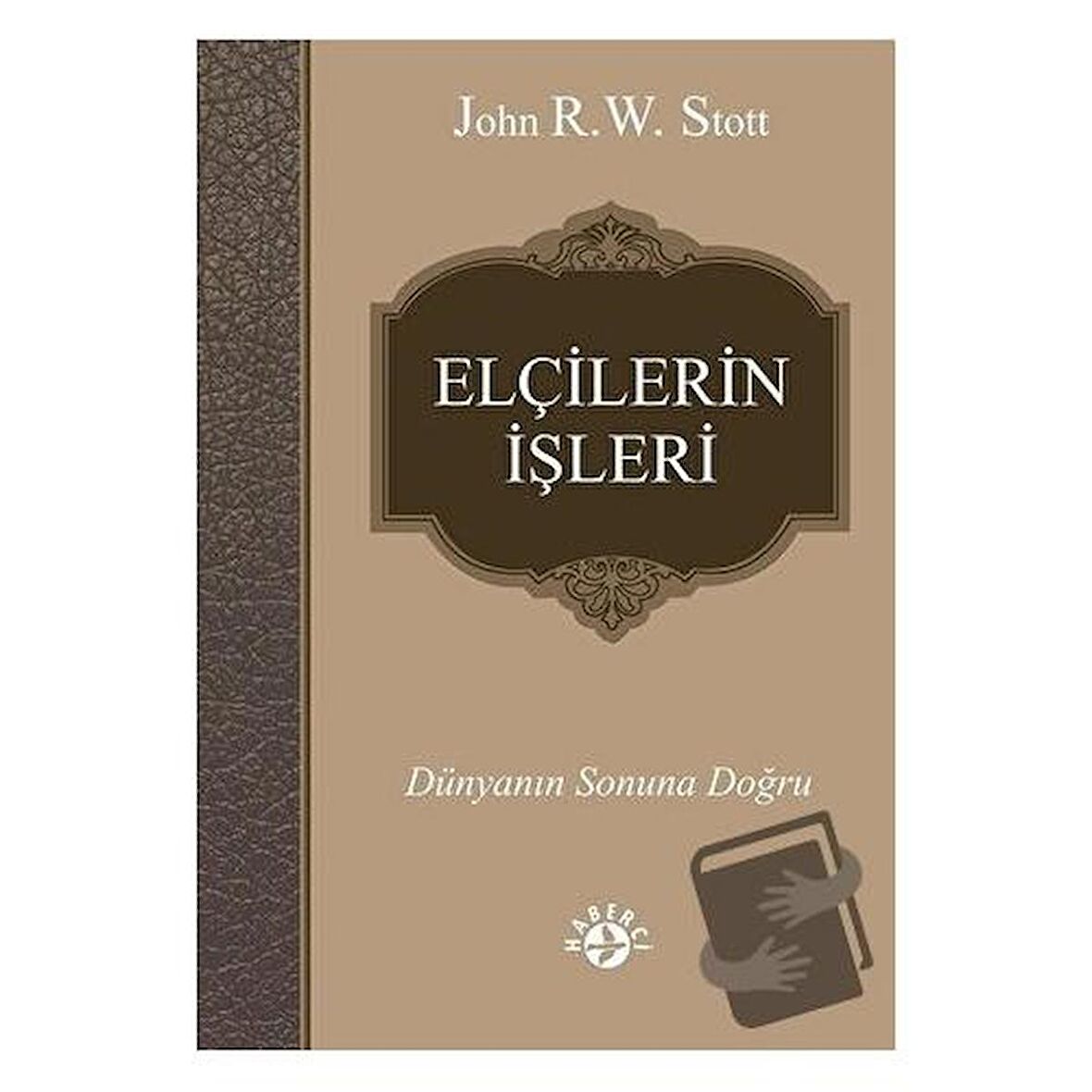 Elçilerin İşleri